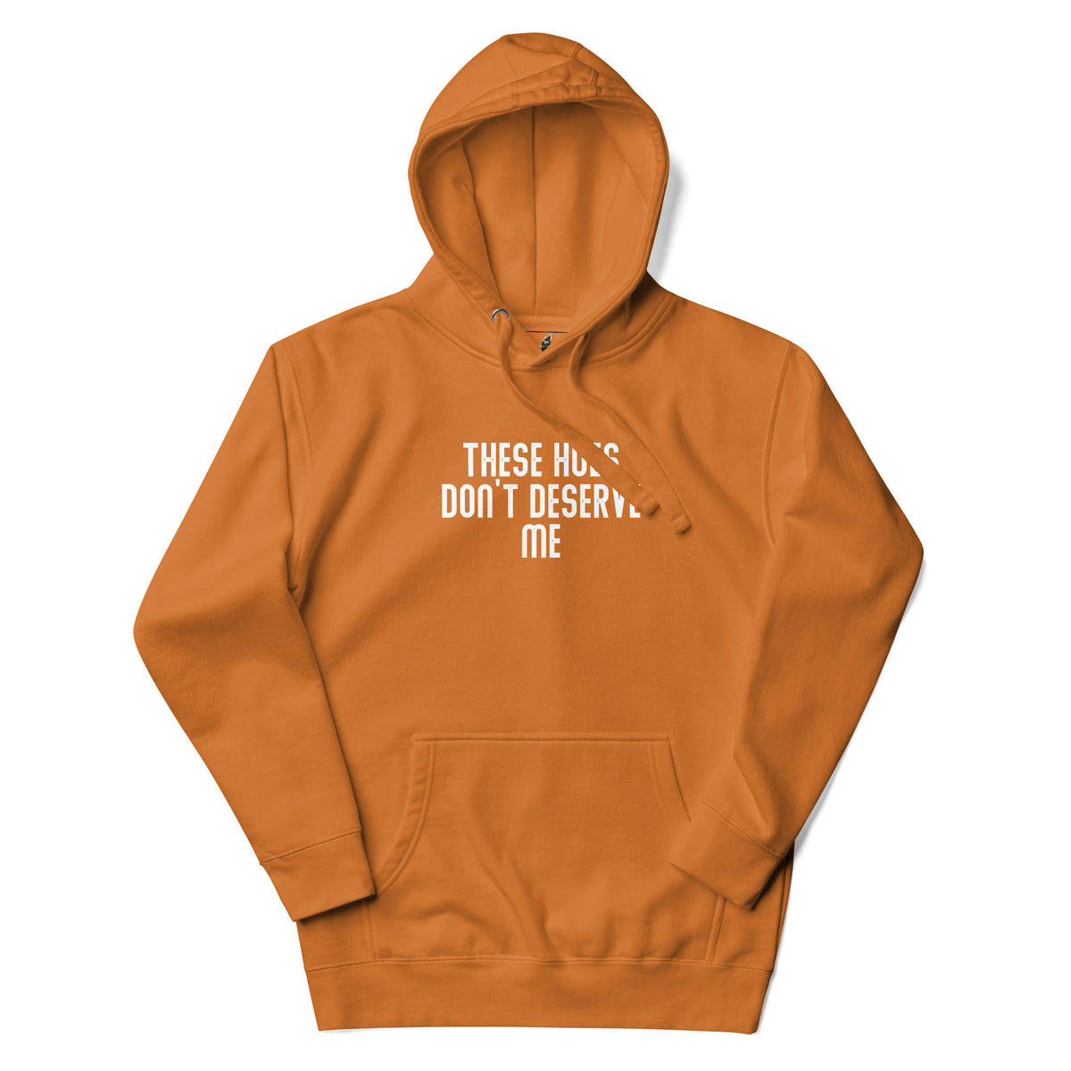 An orange pullover hoodie with white text on the chest reading 'STOP HAVING SEX WITH BROKE MEN', displayed against a plain white background.
