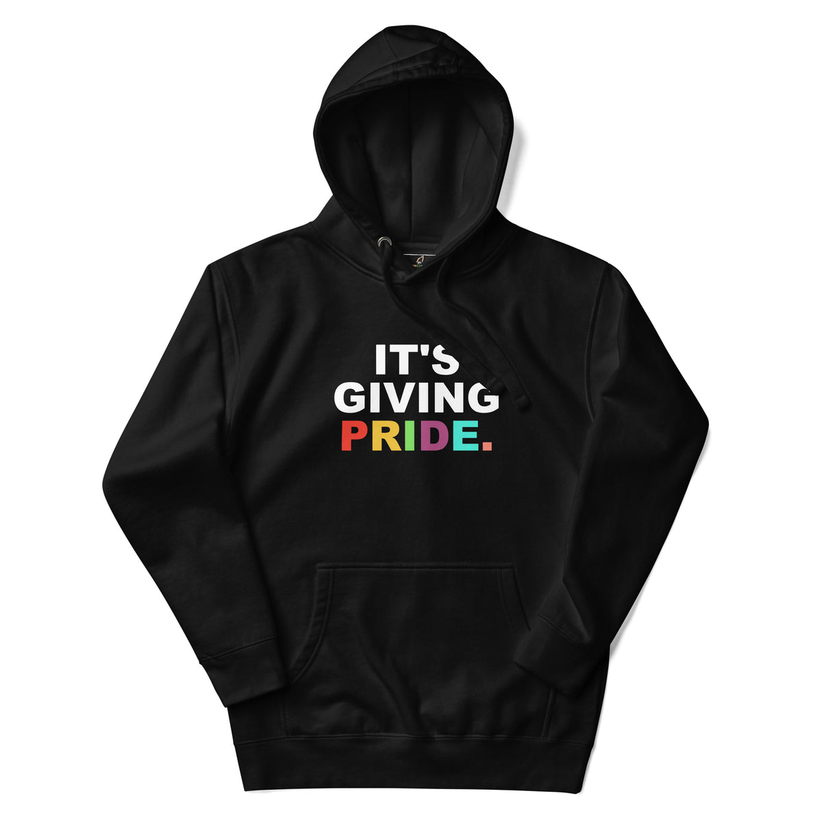 It's Giving Pride. Unisex Hoodie - Black