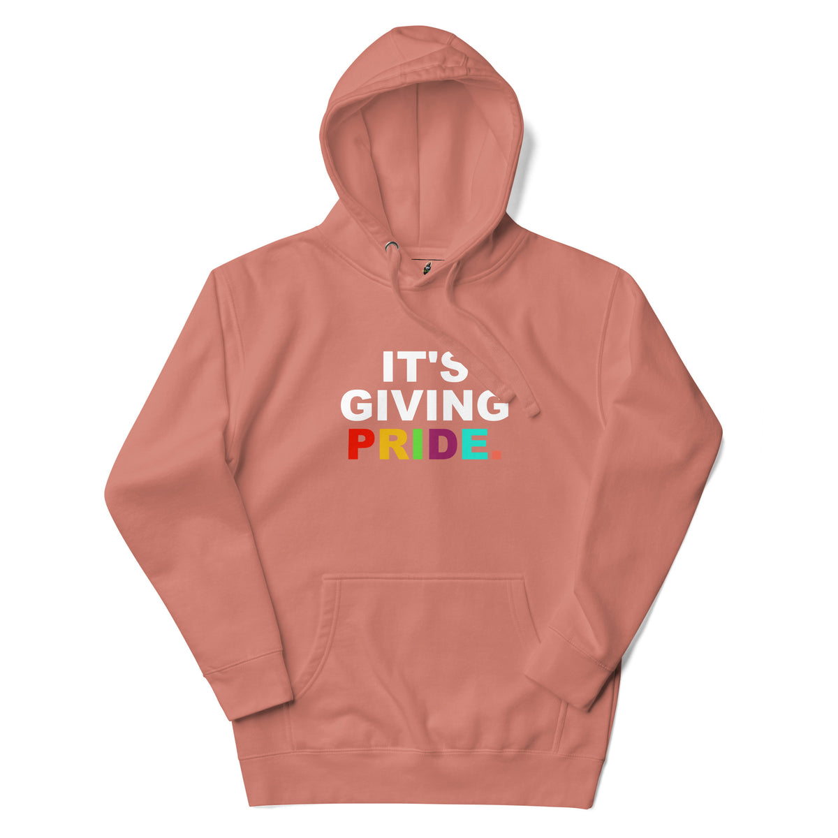 It's Giving Pride. Unisex Hoodie - Dusty Rose