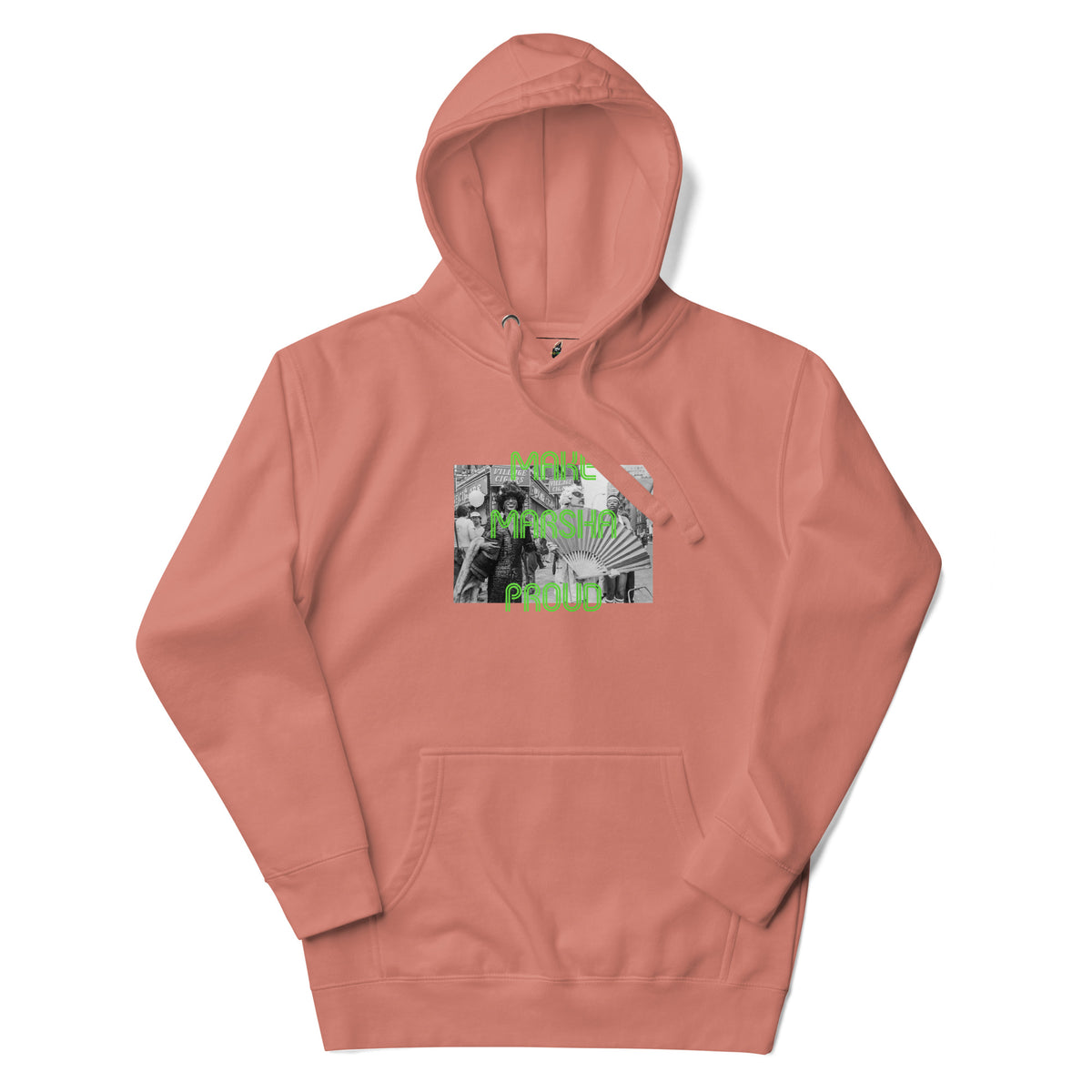 Make Marsha Proud Unisex Hoodie - Dusty Rose