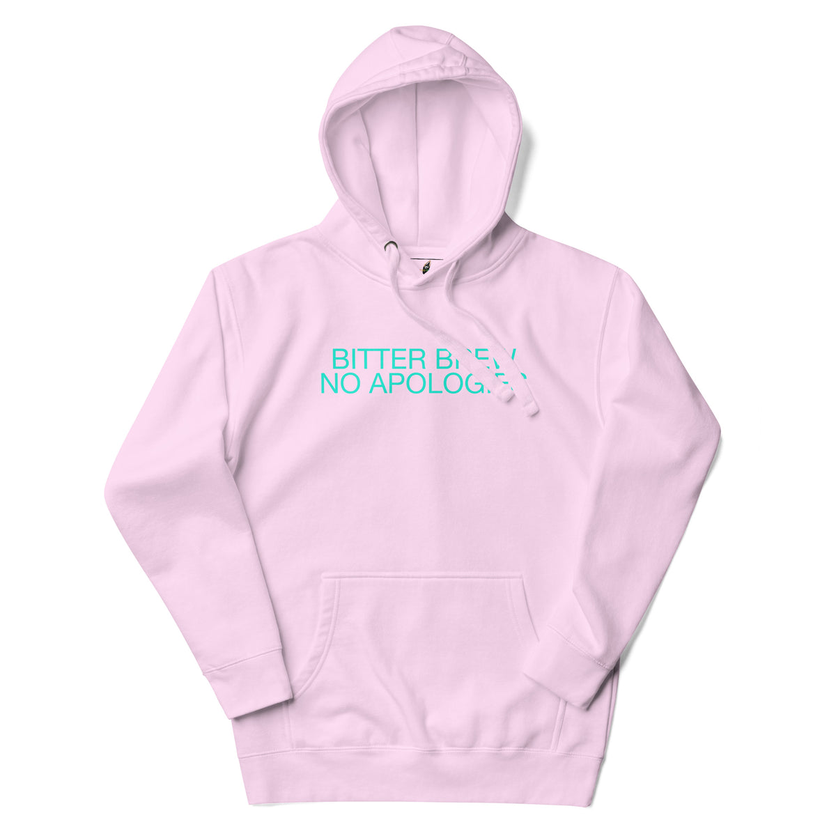 BITTER BREW NO APOLOGIES Unisex Hoodie