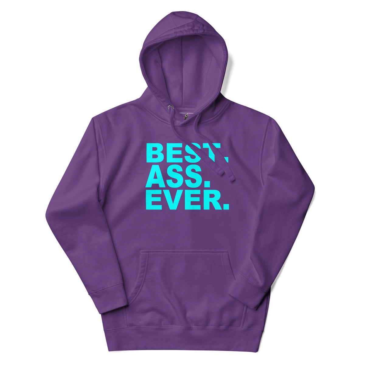 A purple pullover hoodie with a bold, bright cyan graphic text reading 'BEST. ASS.