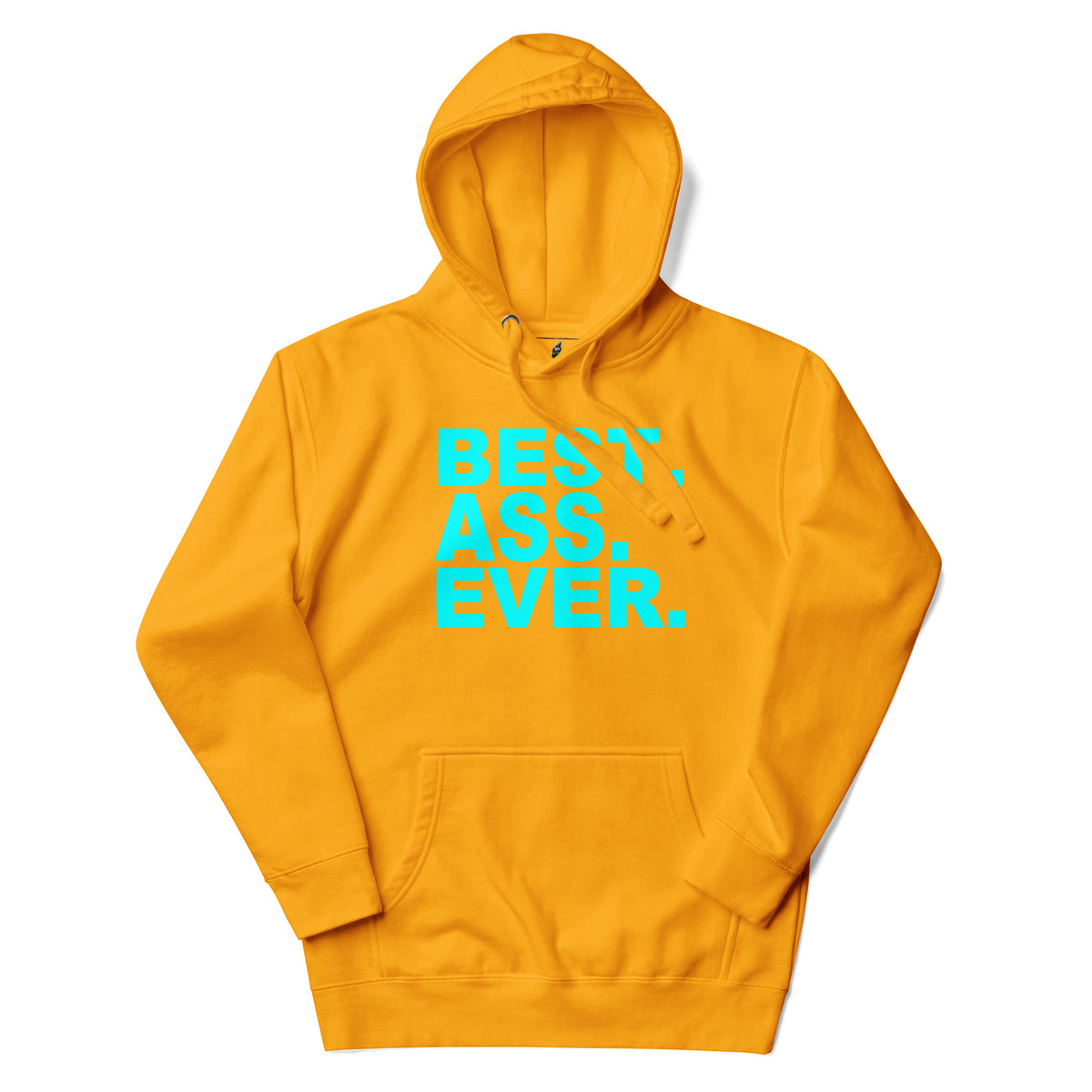 Best. Ass. Ever. Hoodie - Gold