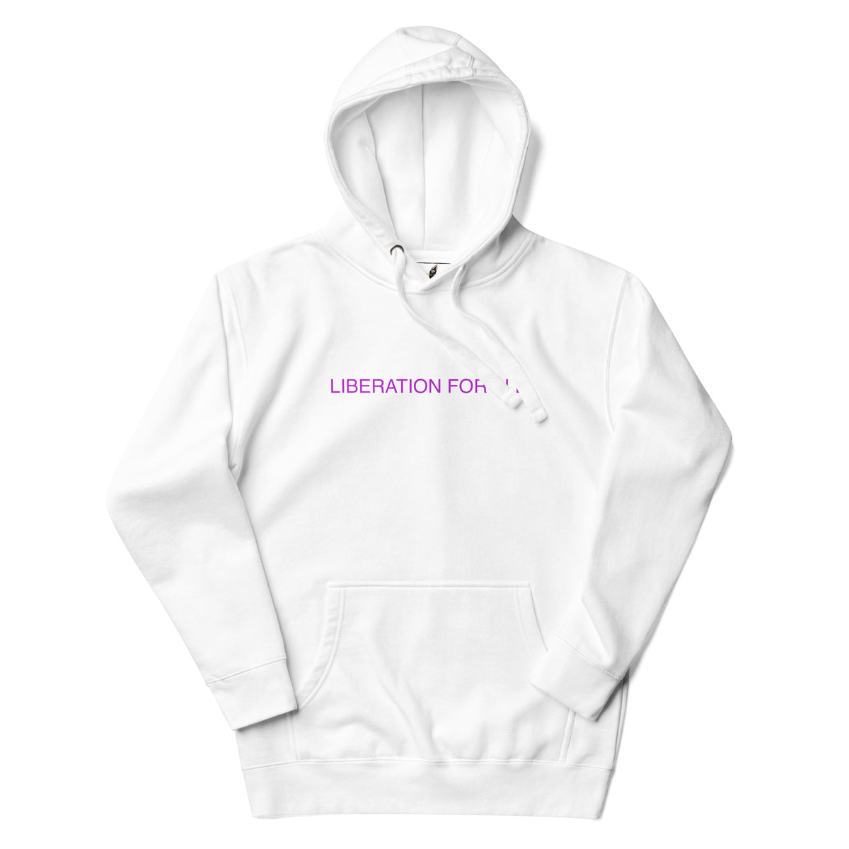 Liberation For All Unisex Hoodie - White