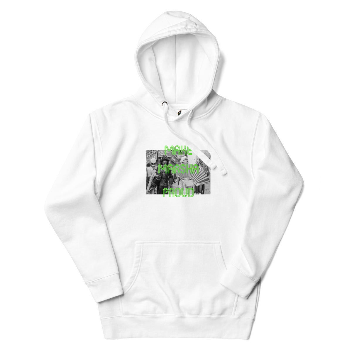 Make Marsha Proud Unisex Hoodie - White