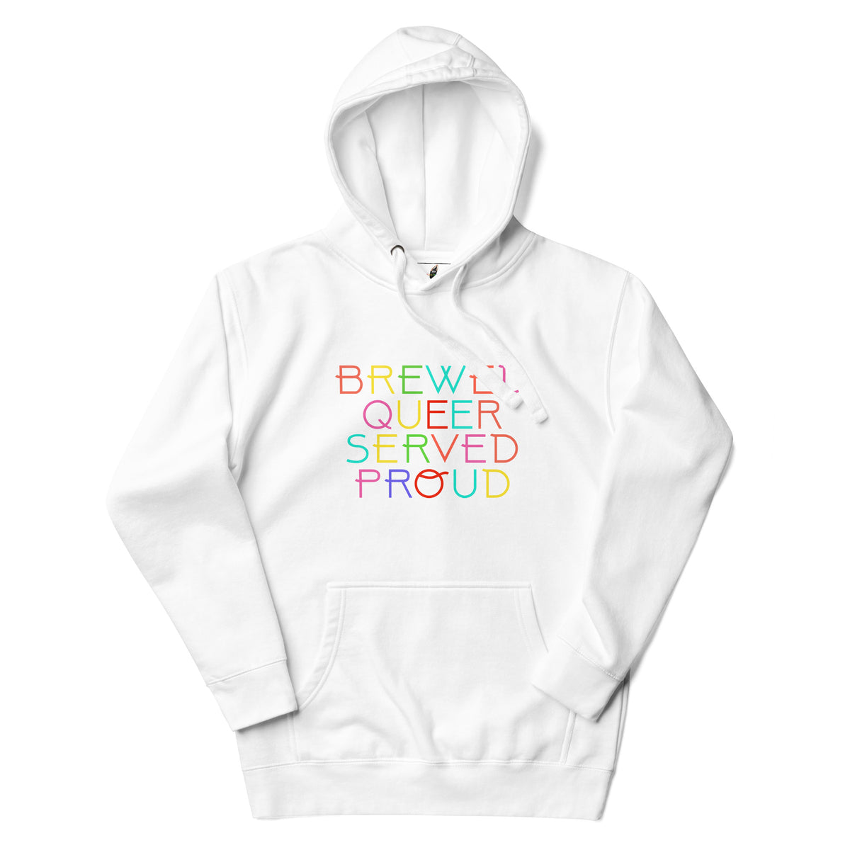 Brewed Queer Served Proud Unisex Hoodie - White
