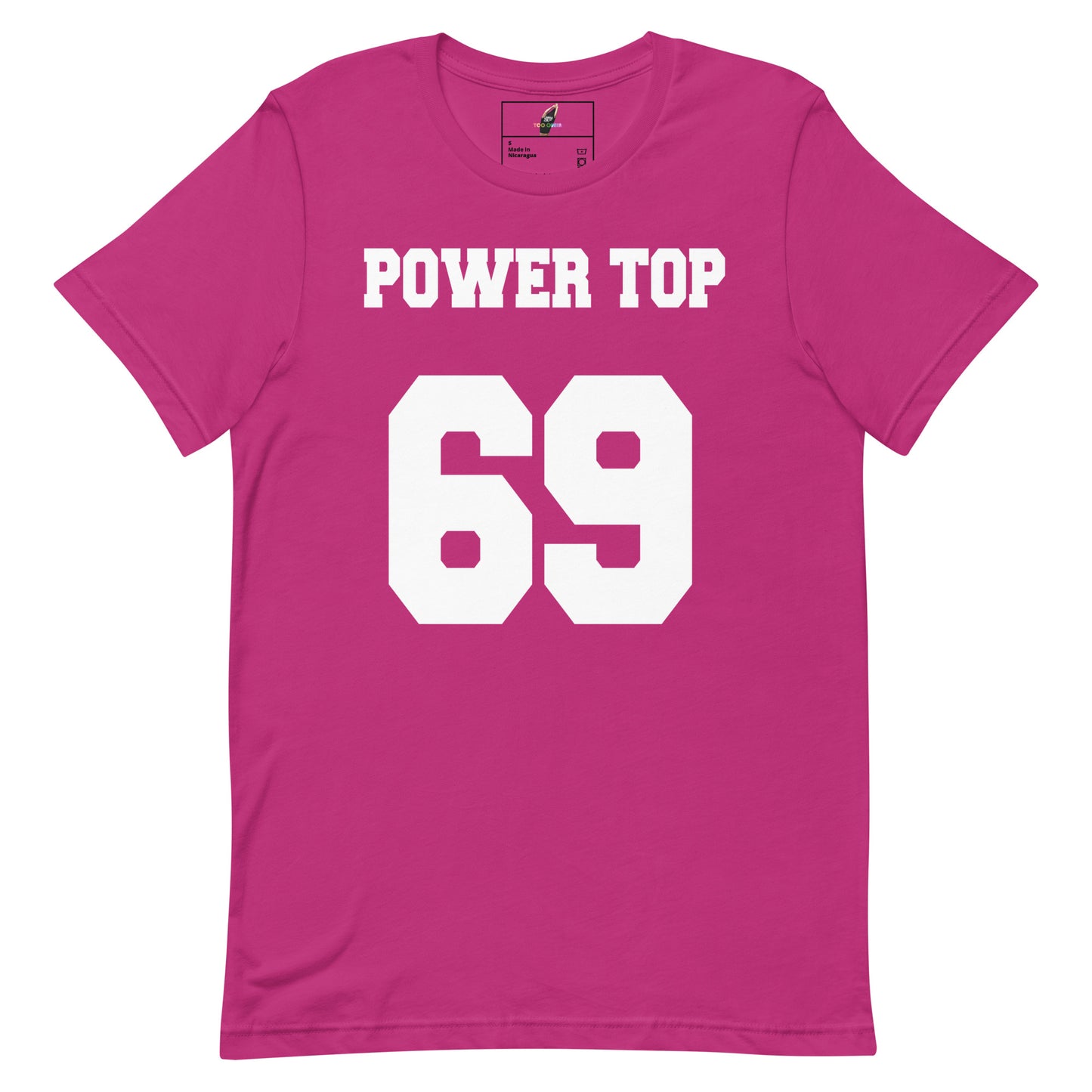 A bright pink short-sleeve t-shirt with 'POWER TOP' and the number '69' printed in bold white block letters on the front, displayed against a solid white background.