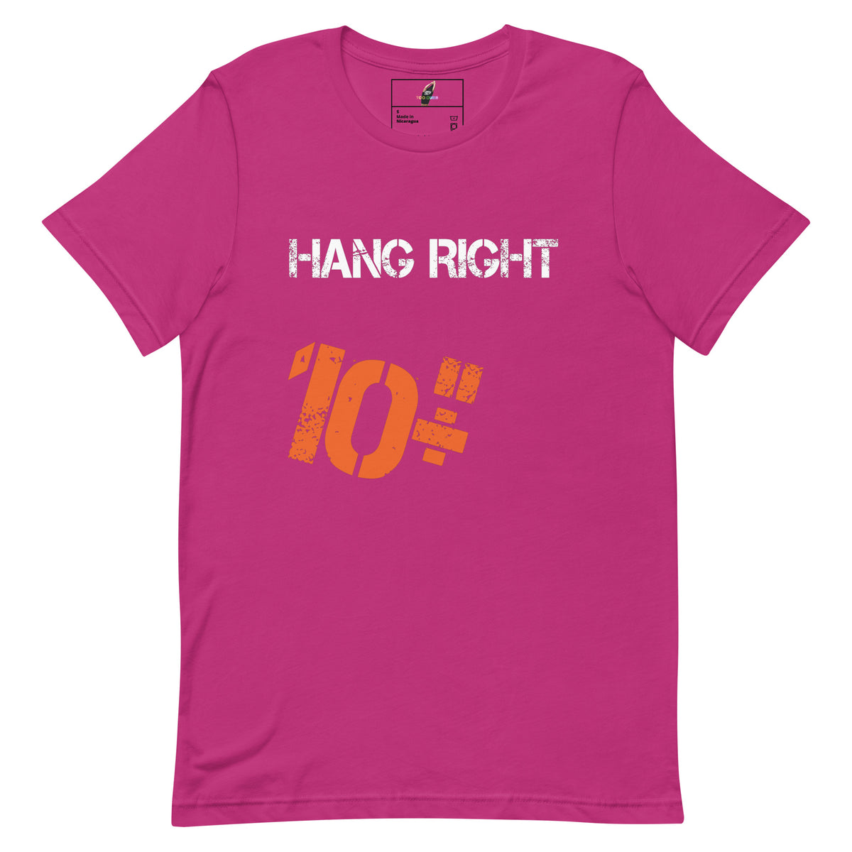 A bright pink short-sleeve t-shirt with a distressed graphic print on the front. The print features the text 'HANG RIGHT' in white above a large orange '10"' symbol, likely referencing a parking space size.