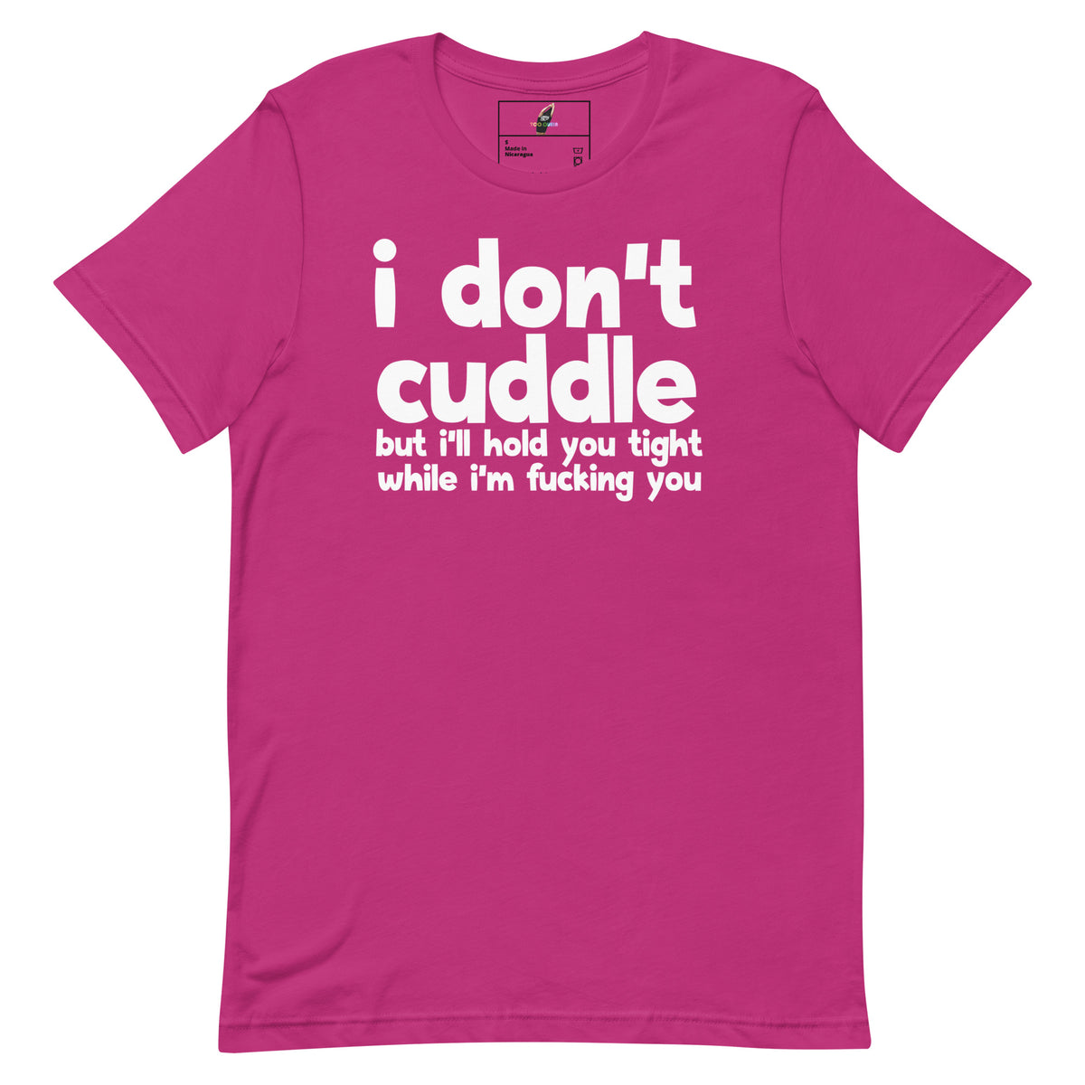 I Don't Cuddle T-Shirt - Berry