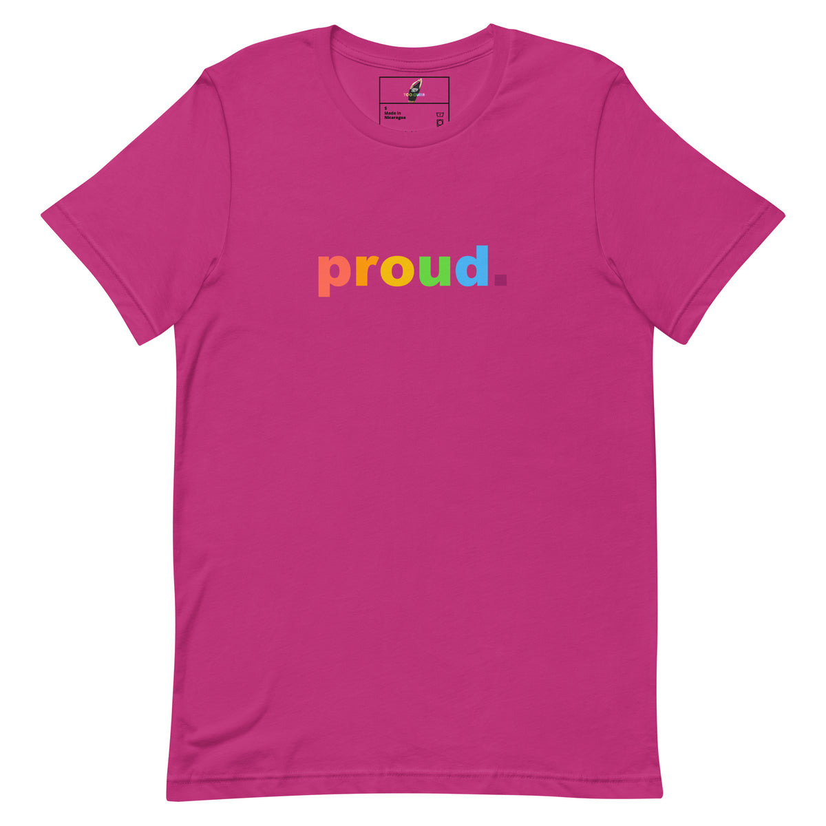 A bright pink short-sleeve crewneck t-shirt with the word 'proud' printed across the chest in rainbow colors, shown on a plain white background.