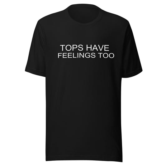 Tops Have Feeling Too T Shirt - Black