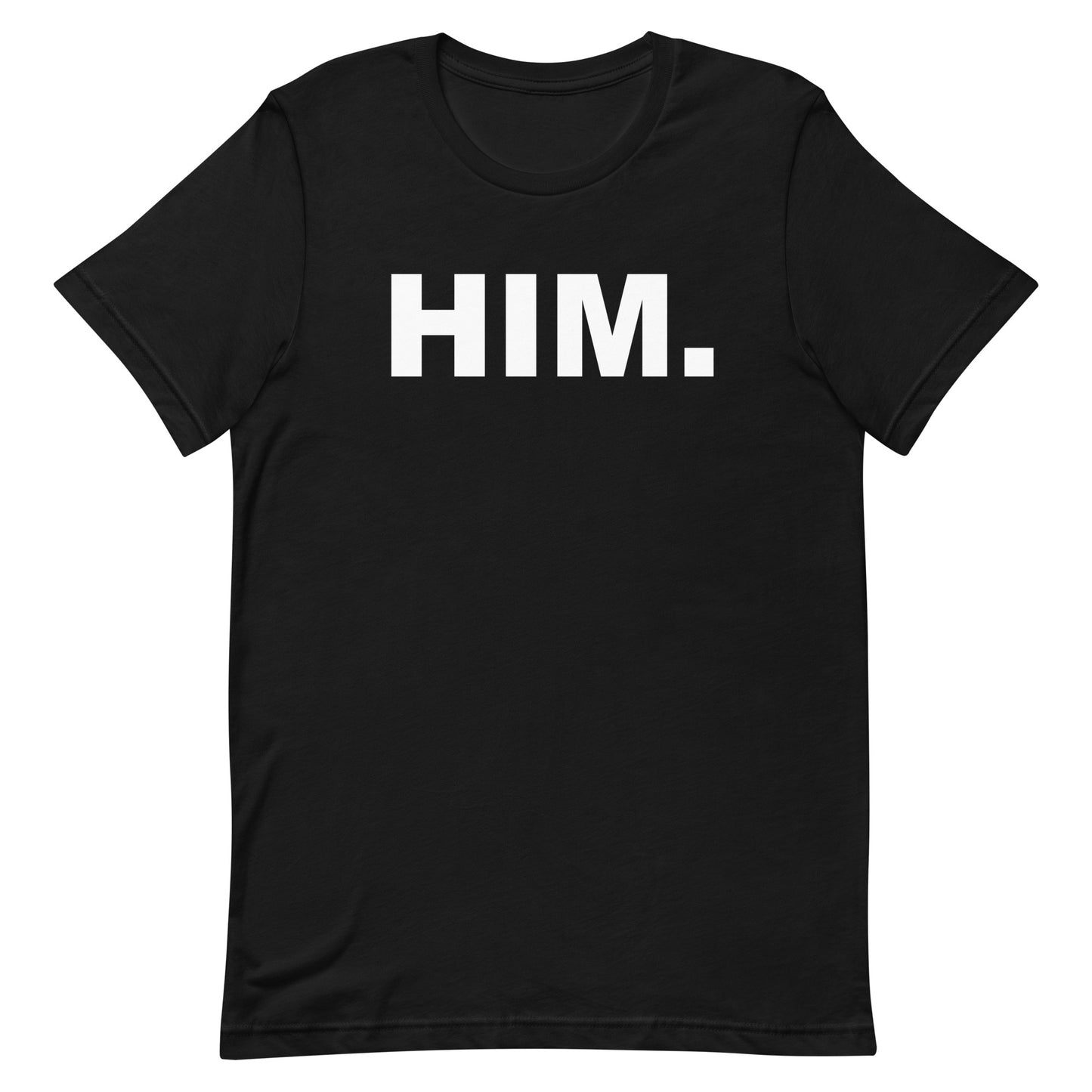A black short-sleeve crewneck t-shirt with the word 'HIM.' printed in bold white capital letters across the chest, shown against a plain white background.