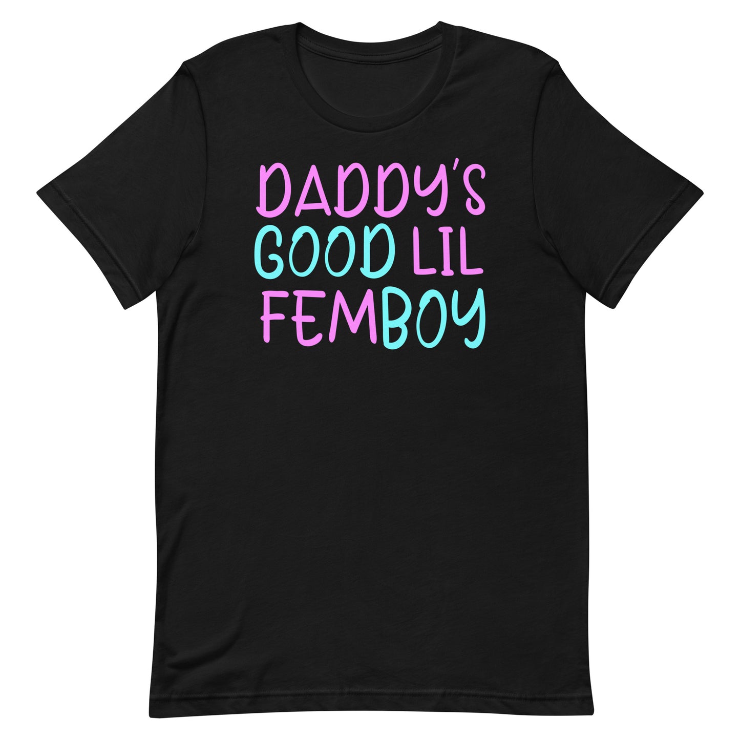 A black short-sleeve crewneck t-shirt featuring the text 'DADDY'S GOOD LIL FEMBOY' printed on the chest in a playful pink and light blue font, shown against a plain white background.