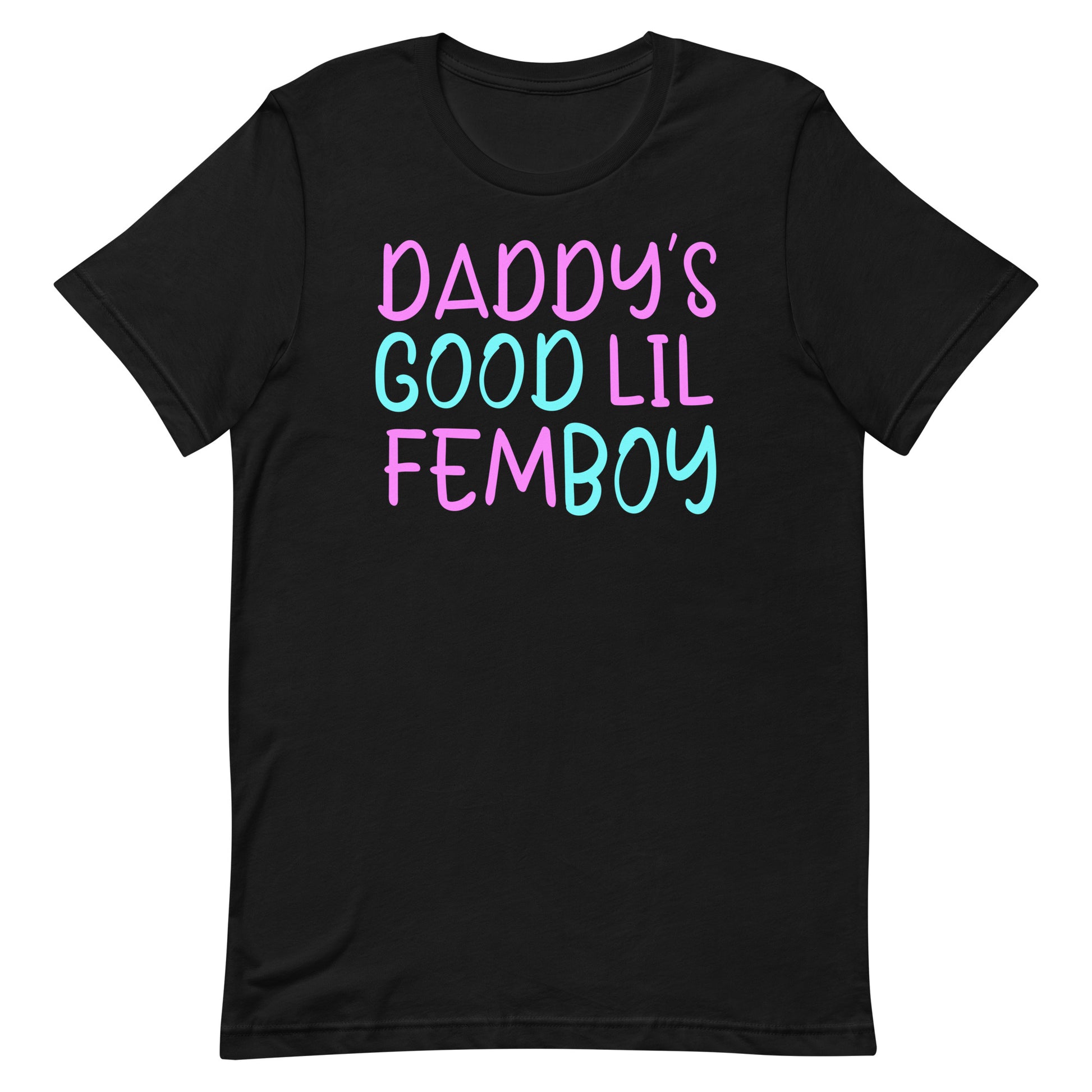 A black short-sleeve crewneck t-shirt featuring the text 'DADDY'S GOOD LIL FEMBOY' printed on the chest in a playful pink and light blue font, shown against a plain white background.