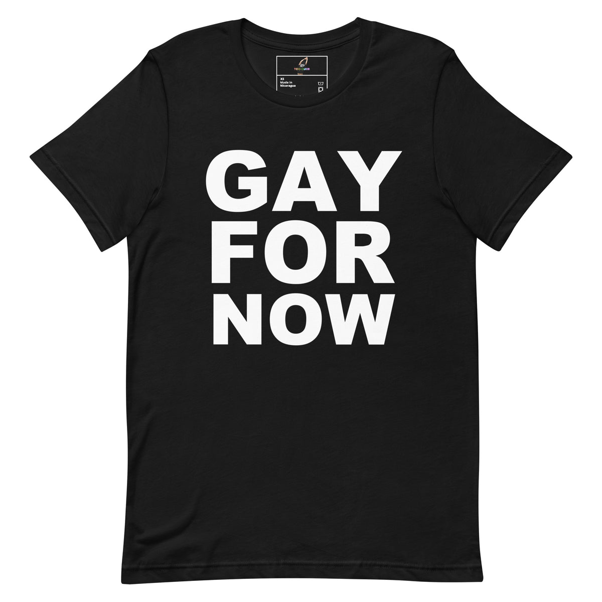 A black short-sleeve crewneck t-shirt with the words 'GAY FOR NOW' printed in bold white capital letters on the front, displayed against a solid white background.