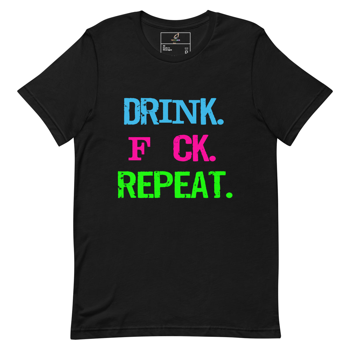 A black short-sleeve t-shirt with a bold graphic text print reading 'DRINK. F*CK.