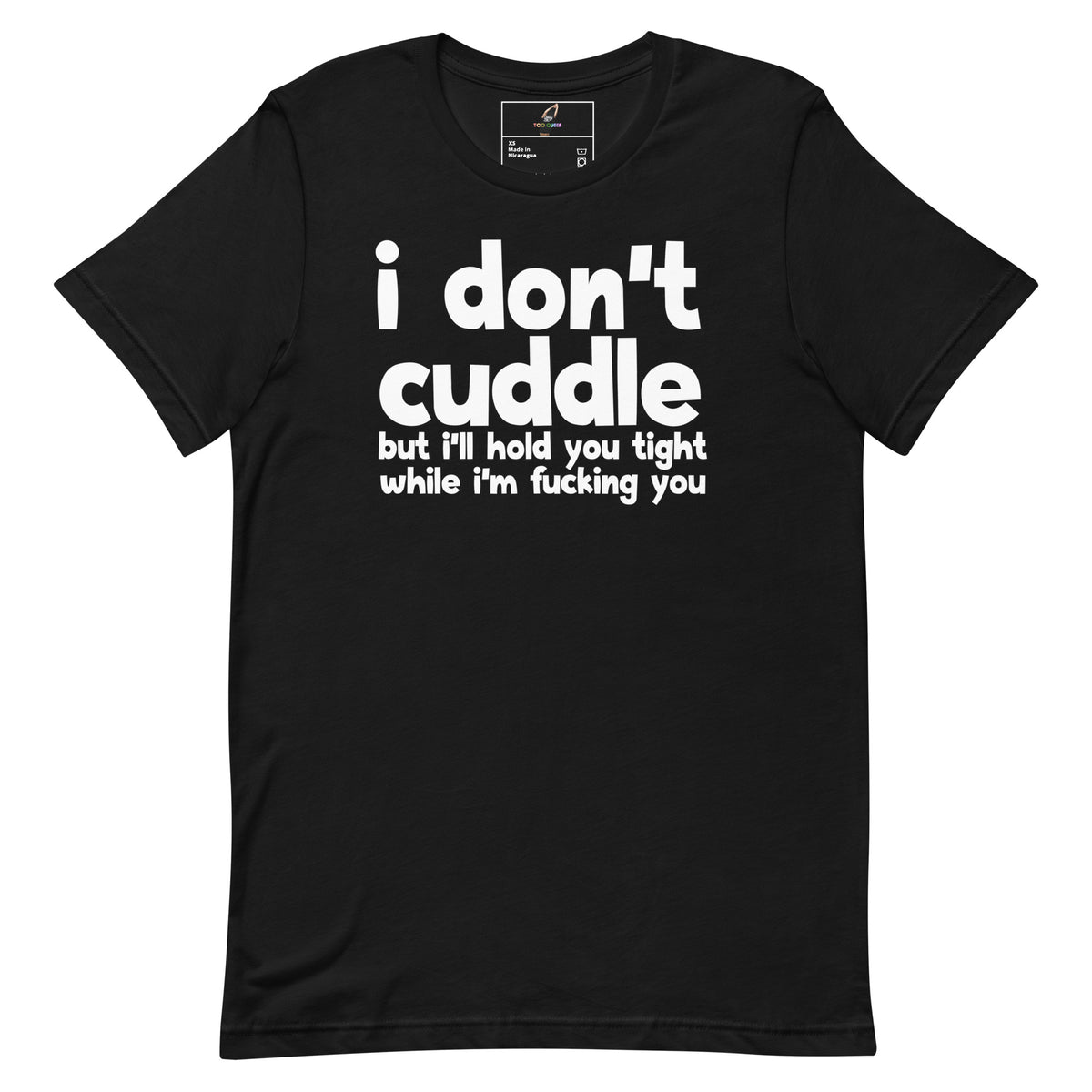 I Don't Cuddle T-Shirt - Black
