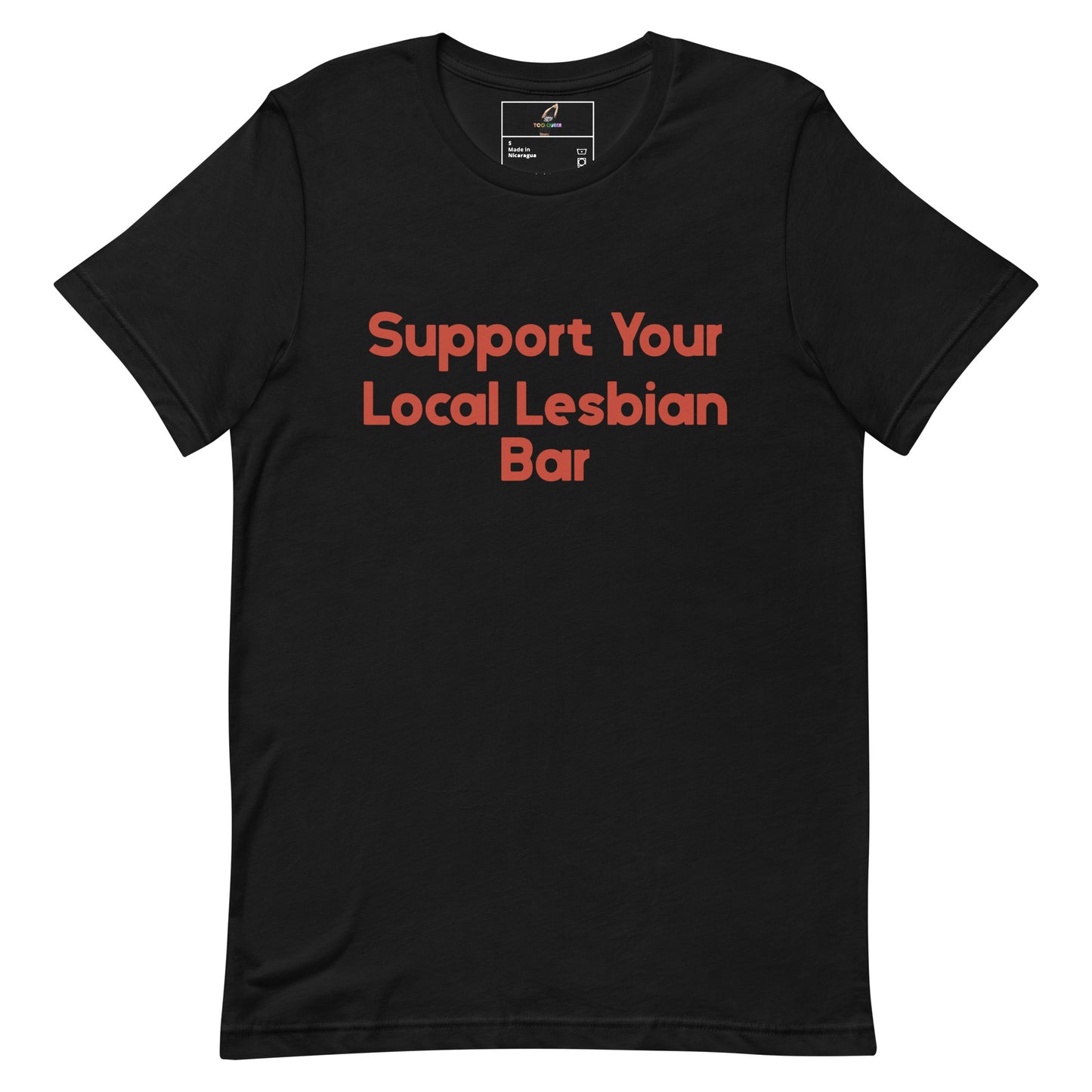 A black short-sleeve crewneck t-shirt with the phrase 'Support Your Local Lesbian Bar' printed in a bold coral-red font across the chest, displayed on a clean white background.