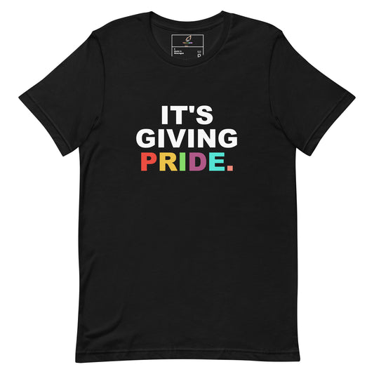 It's Giving Pride. Unisex t-shirt - Black