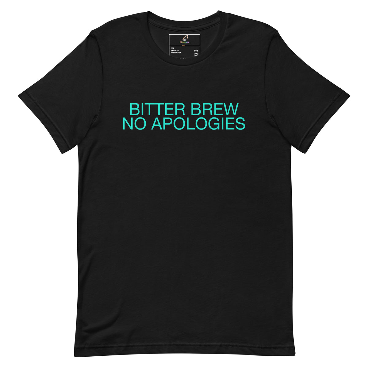  BITTER BREW NO APOLOGIES Unisex t-shirt - Black