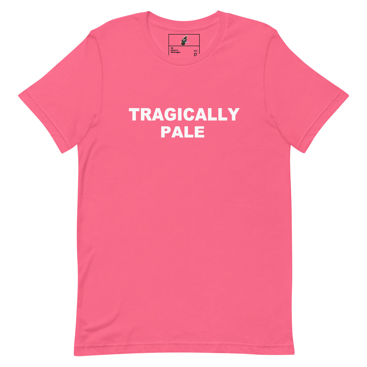 A bright pink short-sleeve crewneck t-shirt with the words 'TRAGICALLY PALE' printed in bold white capital letters across the chest, displayed on a clean white background.