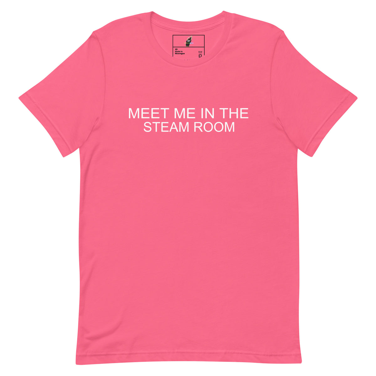 A bright pink short-sleeve crewneck t-shirt with the text 'MEET ME IN THE STEAM ROOM' printed in white across the chest, displayed on a clean white background.