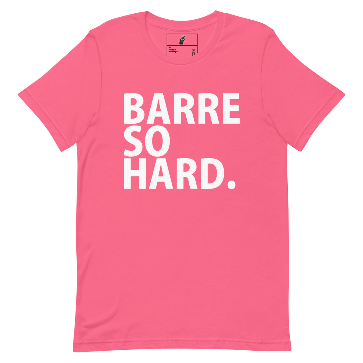 Barre So Hard T Shirt - Charity Pink
