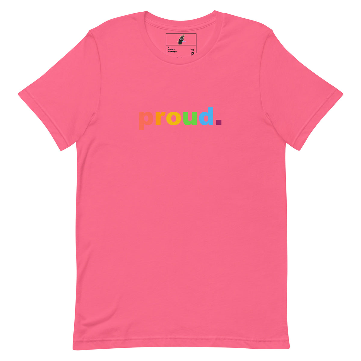 A bright pink short-sleeve crewneck t-shirt featuring the word 'proud.' printed across the chest in a rainbow gradient.