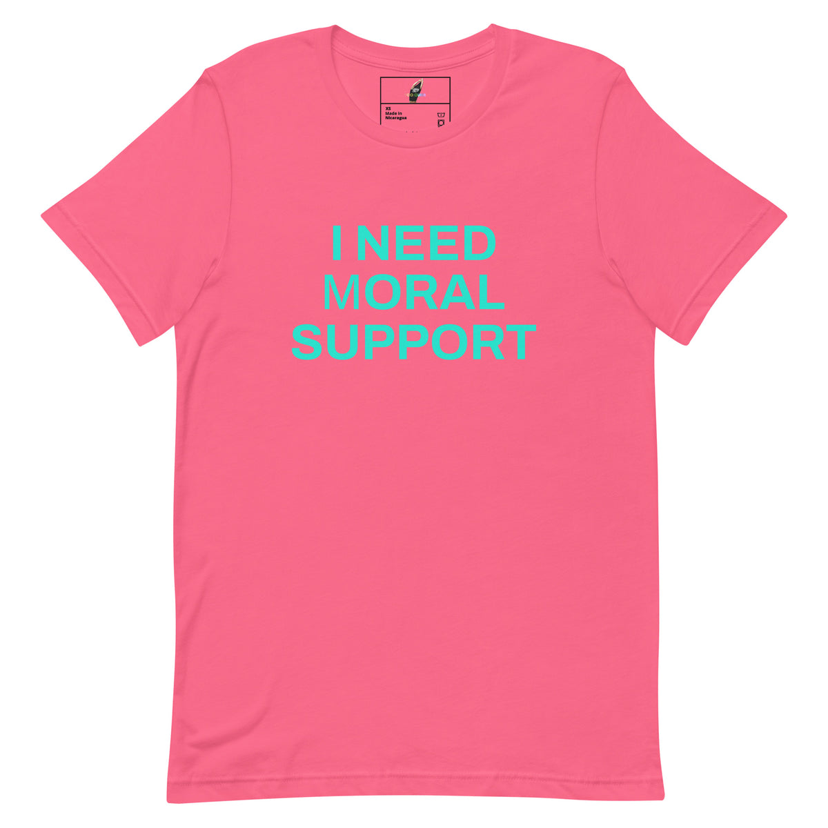 I Need mORAL Support Unisex t-shirt - Charity Pink