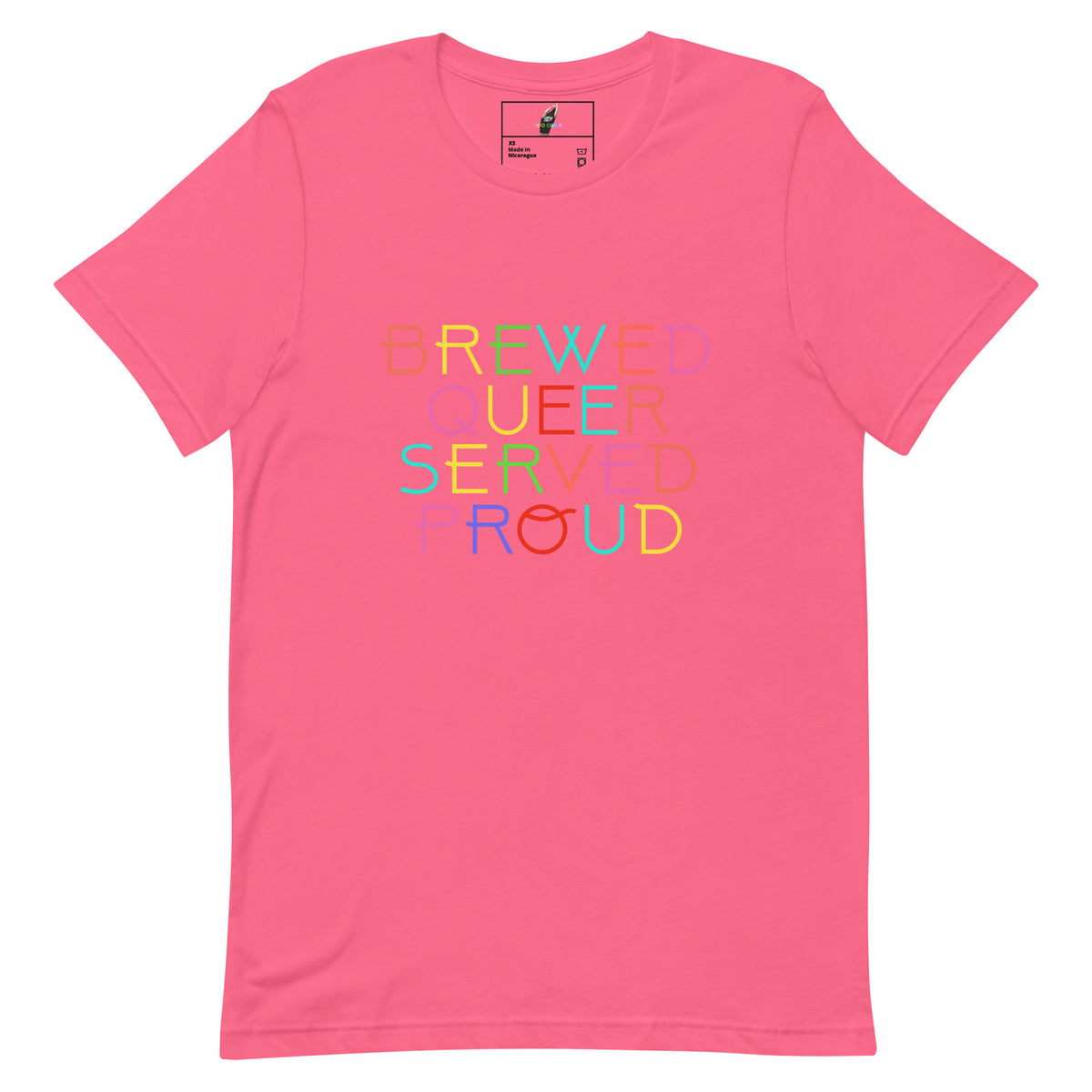 Brewed Queer Served Proud Unisex t-shirt - Charity Pink