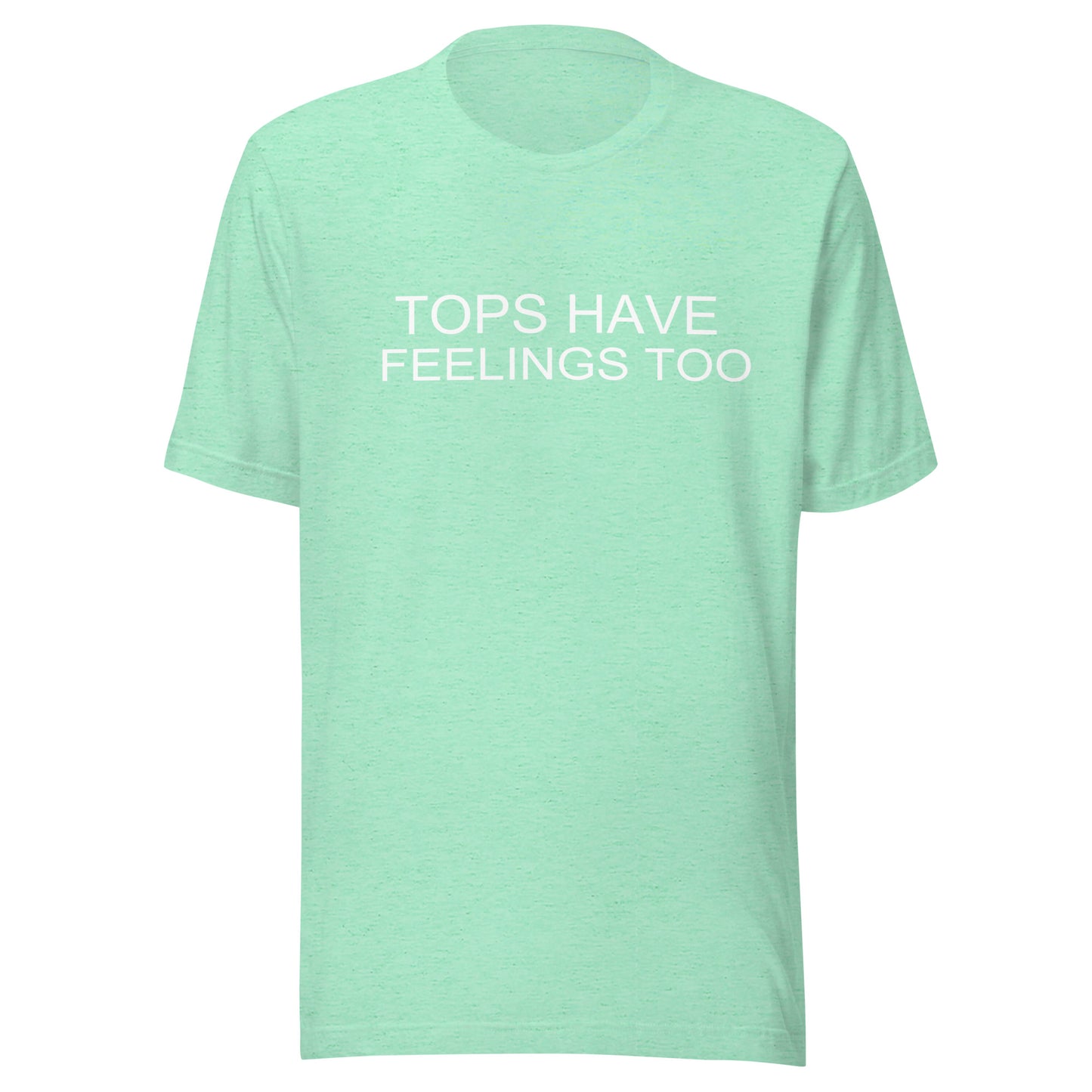 Tops Have Feeling Too T Shirt- Heather Mint