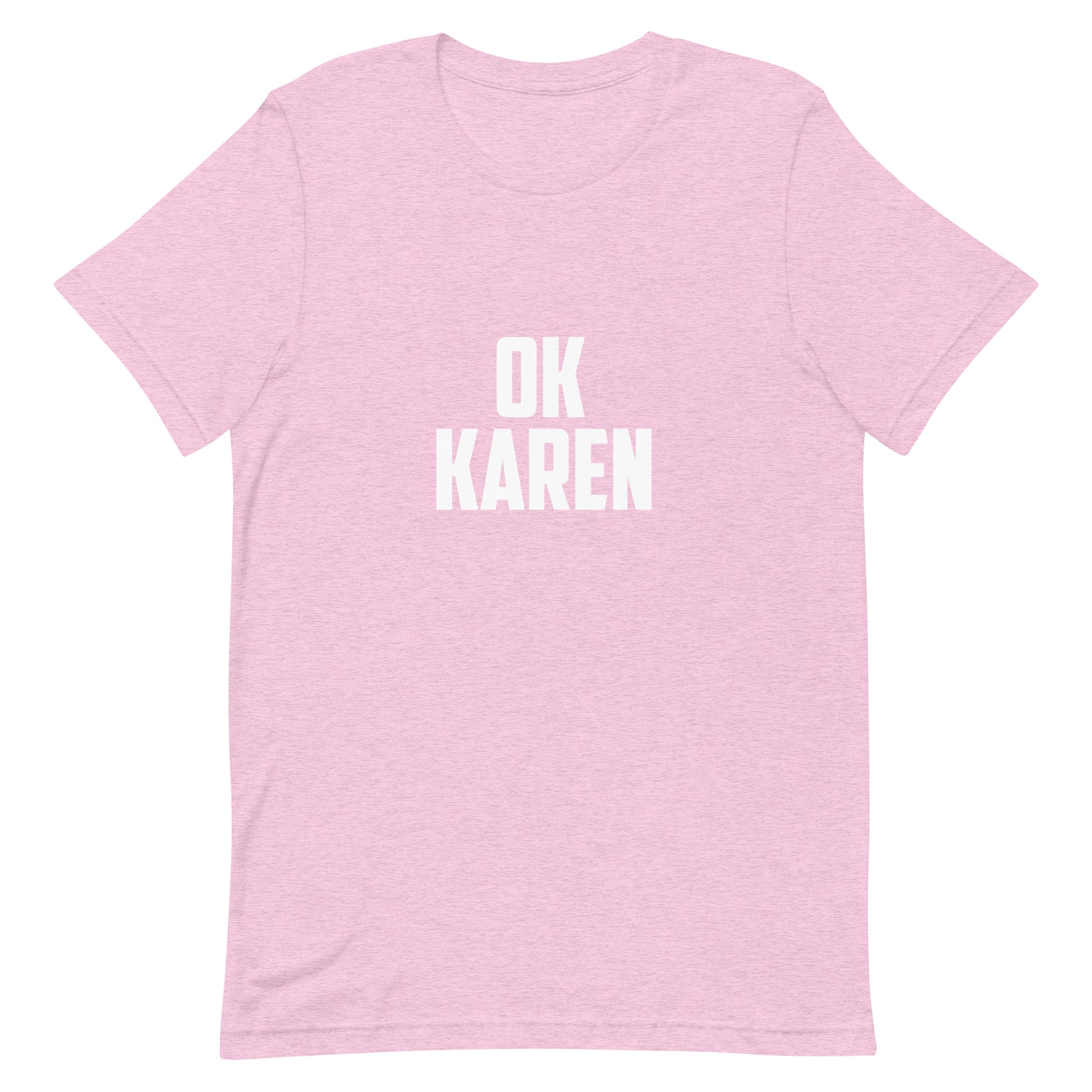 A light pink heathered short-sleeve t-shirt with the words 'OK KAREN' printed in bold white capital letters on the chest, displayed against a solid white background.