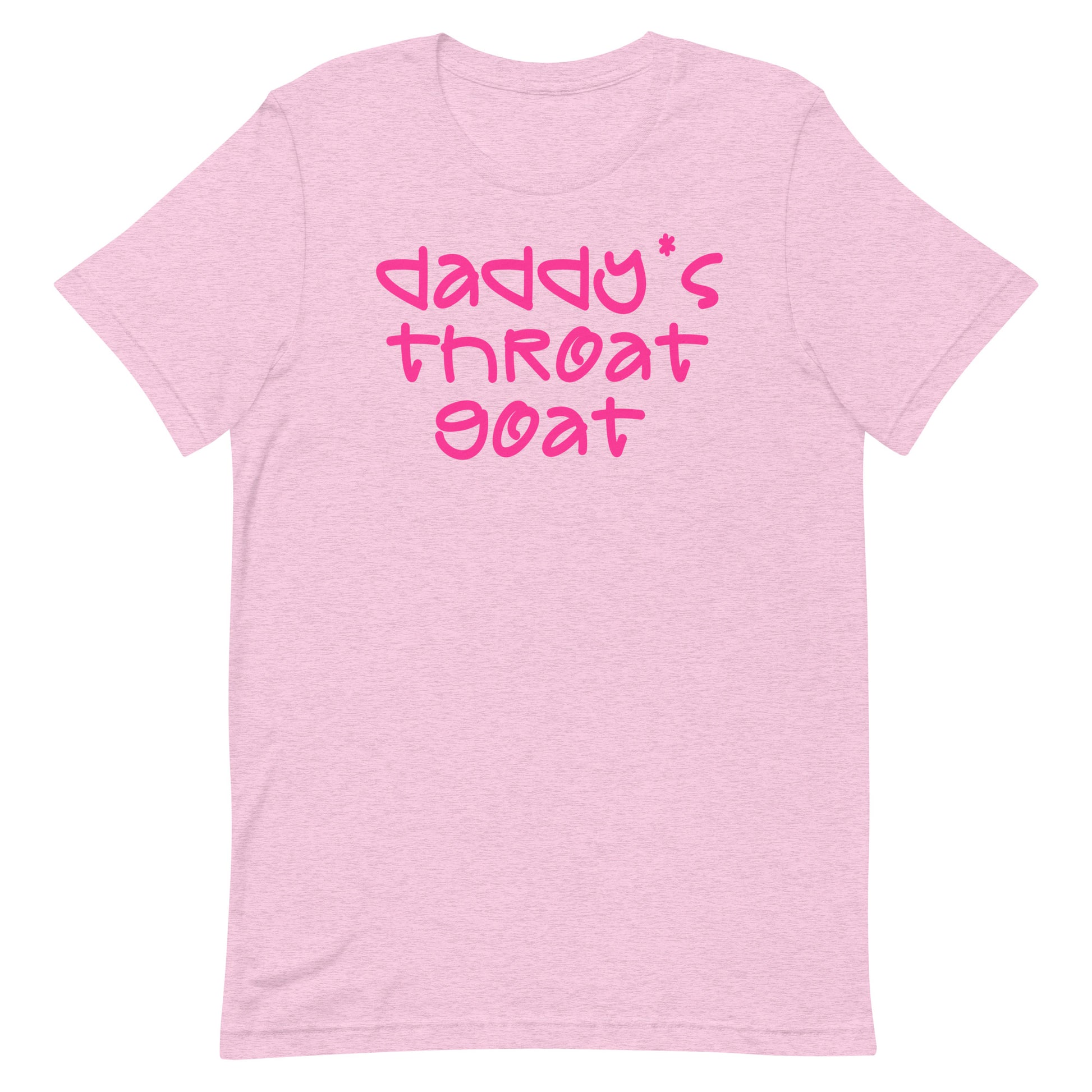 A light pink heathered short-sleeve t-shirt with the phrase 'daddy's throat goat' printed in a bright pink handwritten-style font across the chest, displayed on a solid white background.