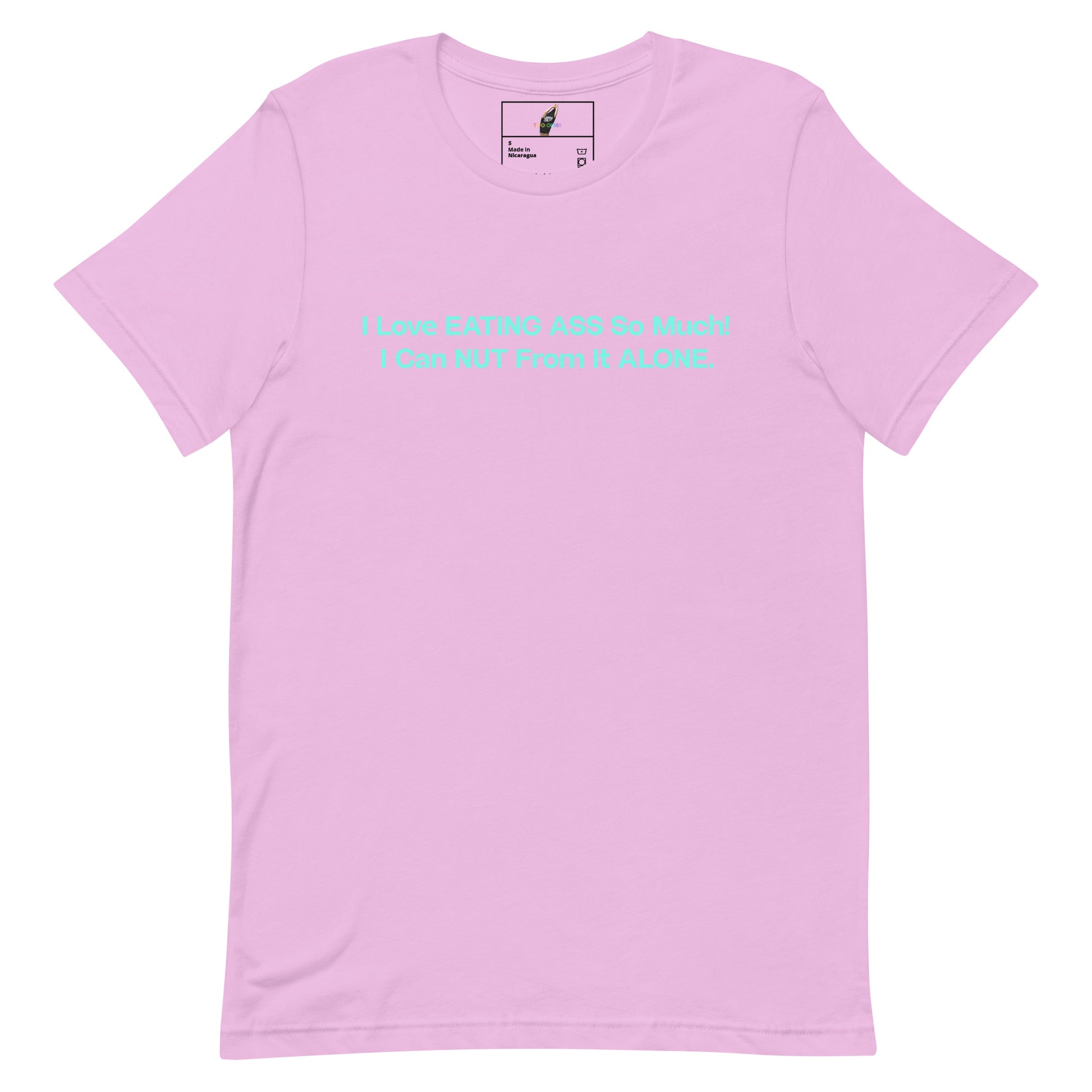 A light pink short-sleeve crewneck t-shirt with a light blue text graphic on the chest that reads 'I Love EATING ASS So Much! I Can NUT From IT ALONE'. The inner neck label shows the brand 'The Happy Garbage Pail'.