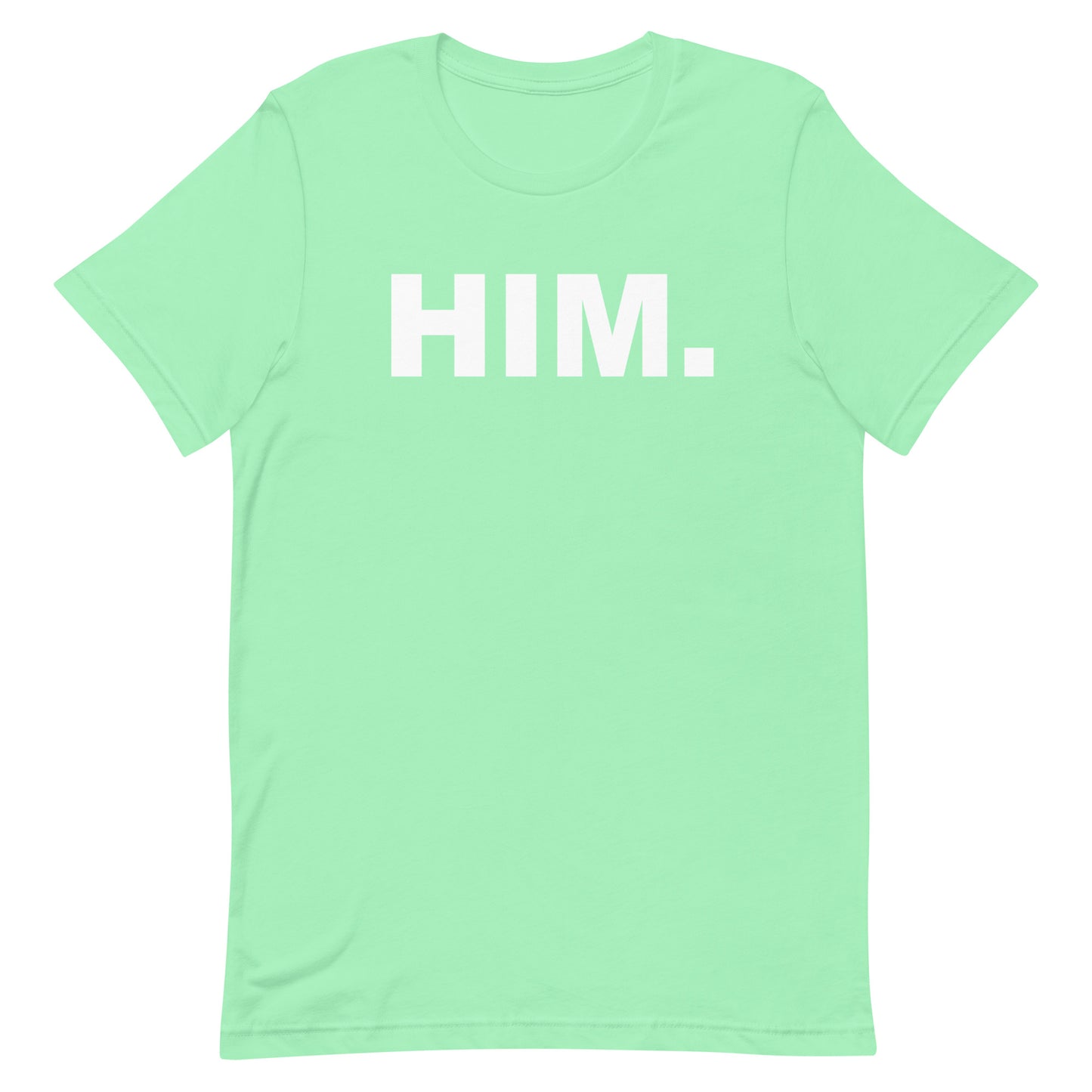 A mint green short-sleeve crewneck t-shirt with the word 'HIM.' printed in bold white capital letters across the chest, displayed on a solid white background.