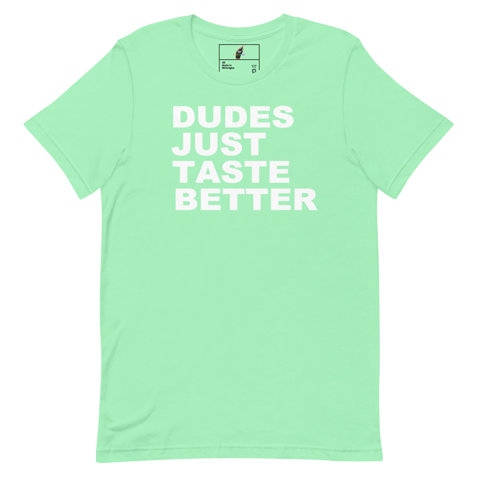 Dude Just Taste Better - Mint