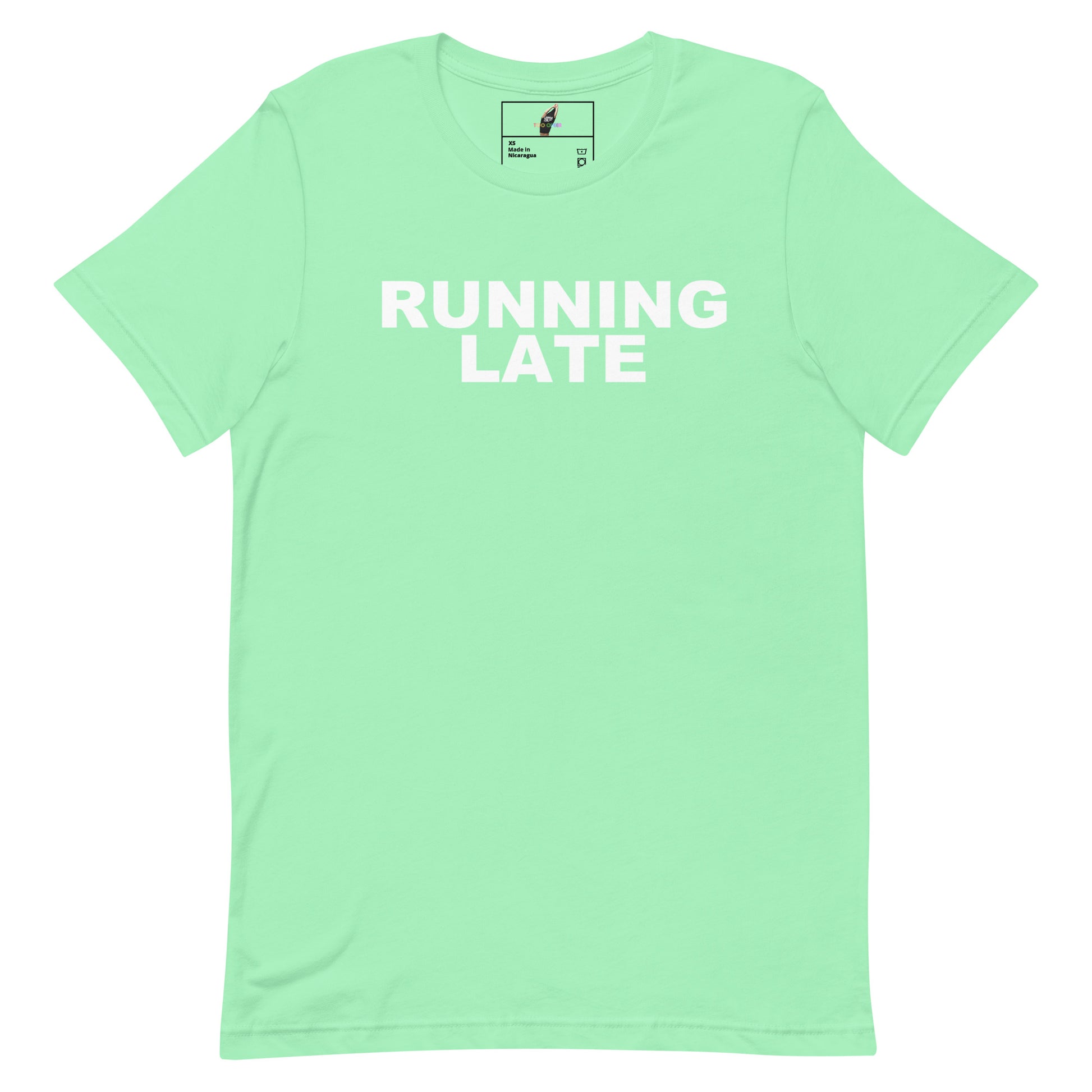 A mint green short-sleeve t-shirt with the words 'RUNNING LATE' printed in bold white capital letters across the chest, displayed flat against a solid white background.