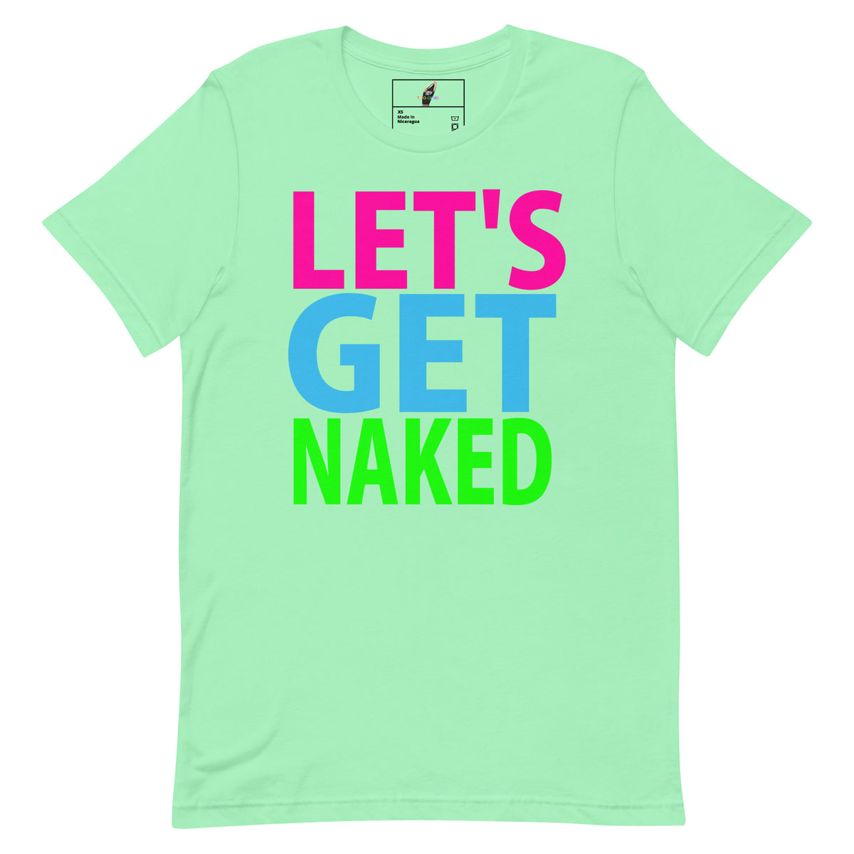 Let't Get Naked T Shirt - Mint