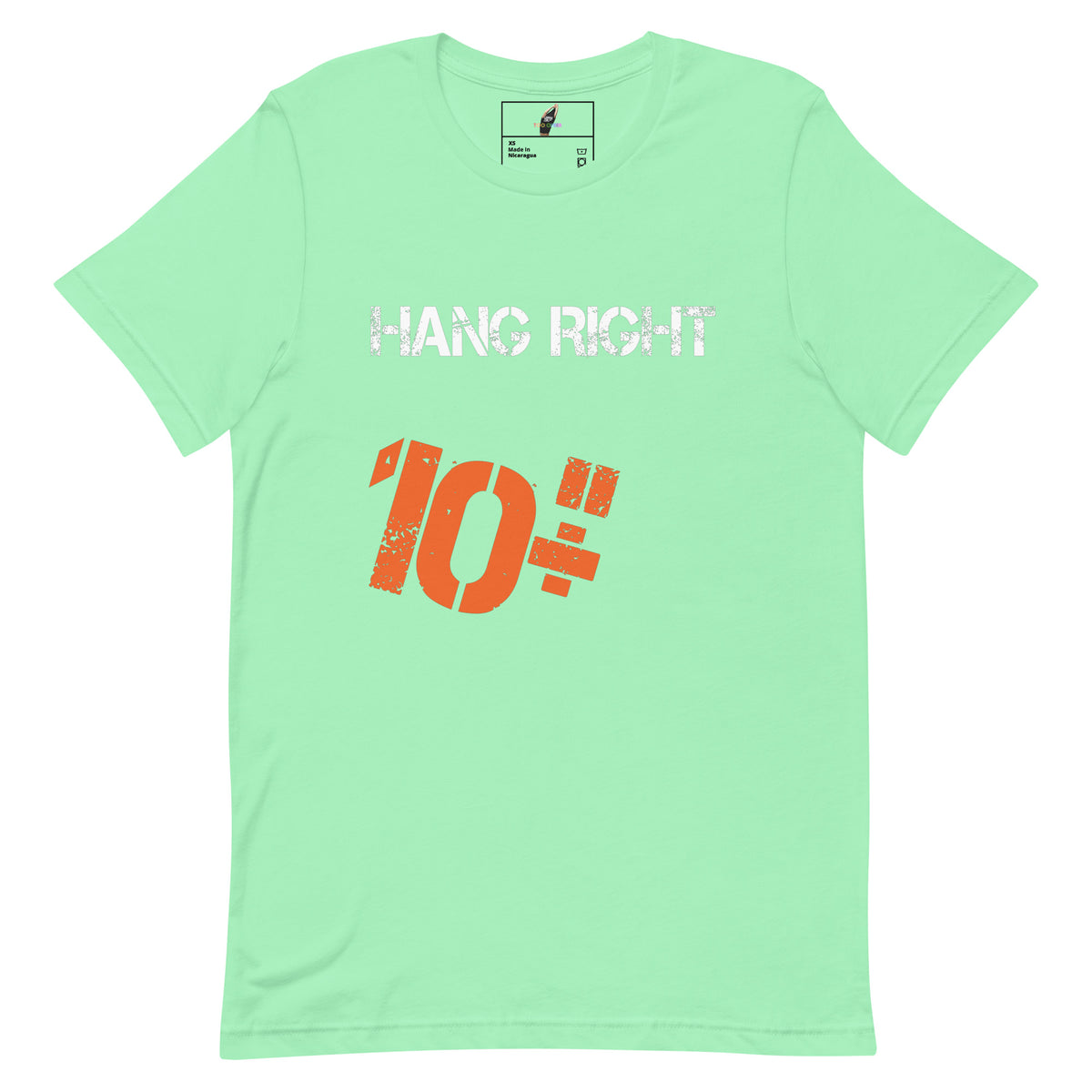 A mint green short-sleeve t-shirt with a distressed graphic print on the front. The print features the text 'HANG RIGHT' in white above a large orange '10+' symbol.