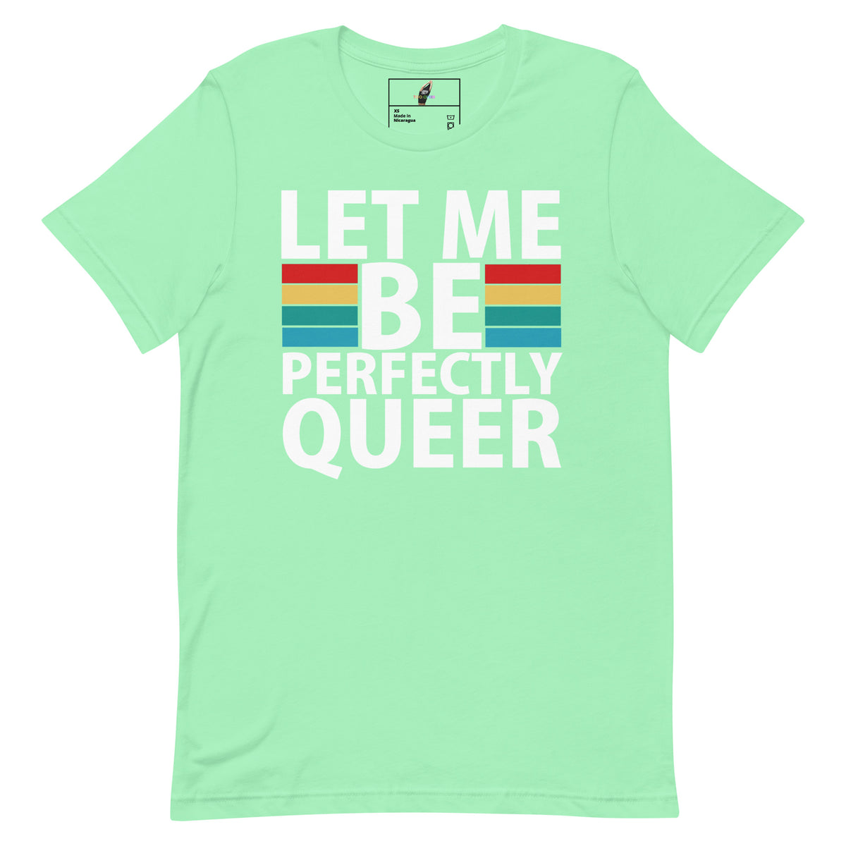 A mint green short-sleeve t-shirt with a graphic on the front that reads 'LET ME BE PERFECTLY QUEER' in bold white letters, with the word 'BE' replaced by two vertical rainbow stripes. The inner neck label shows the brand 'The Queer Eye'.