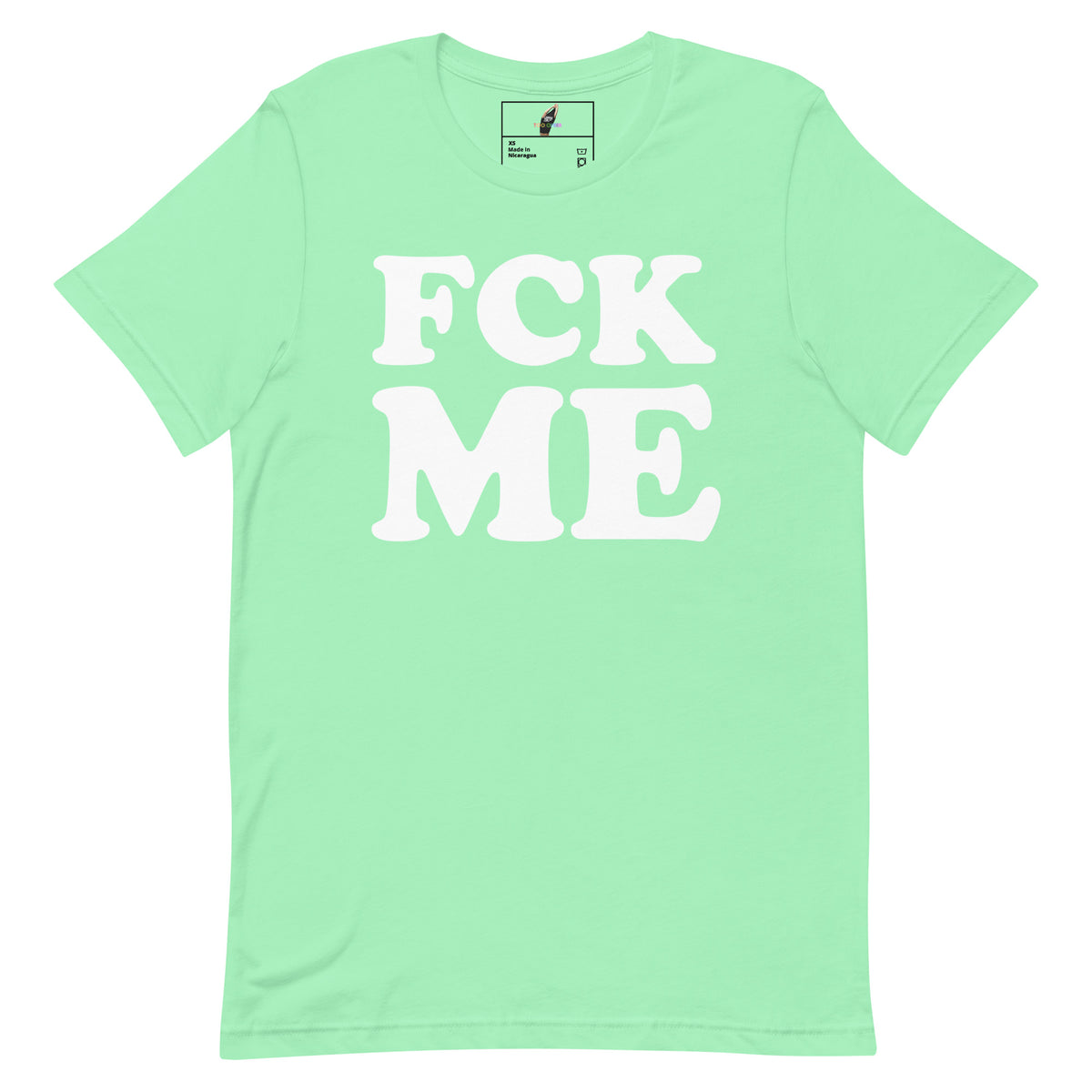 A mint green short-sleeve t-shirt with the words 'FCK ME' printed in large white letters across the front, displayed on a clean white background.