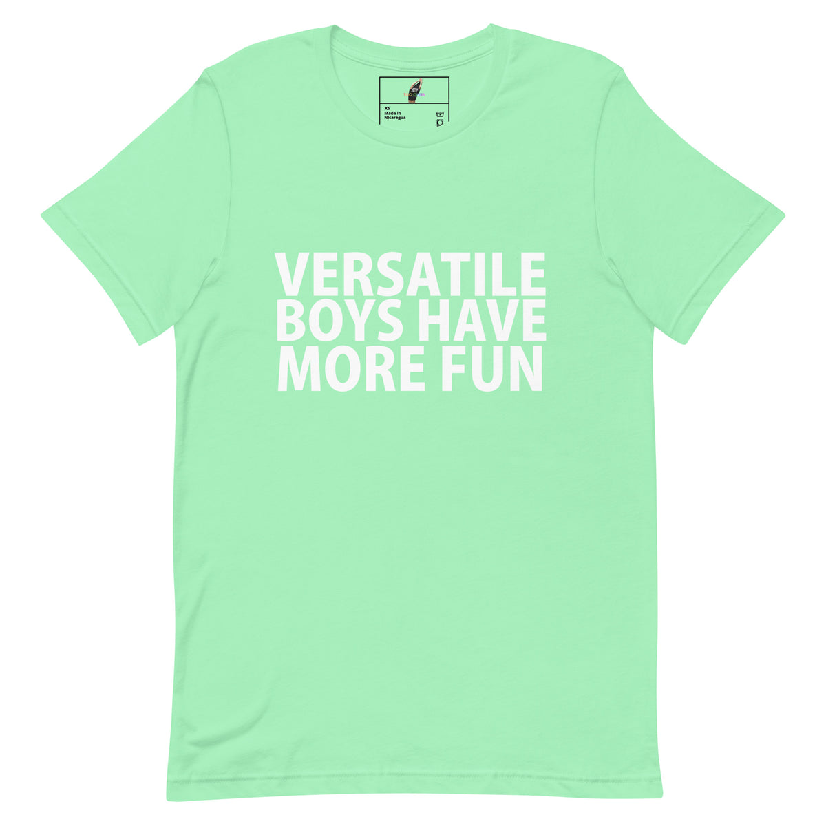 A mint green short-sleeve t-shirt with the phrase 'VERSATILE BOYS HAVE MORE FUN' printed in bold white capital letters across the chest, displayed on a solid white background.