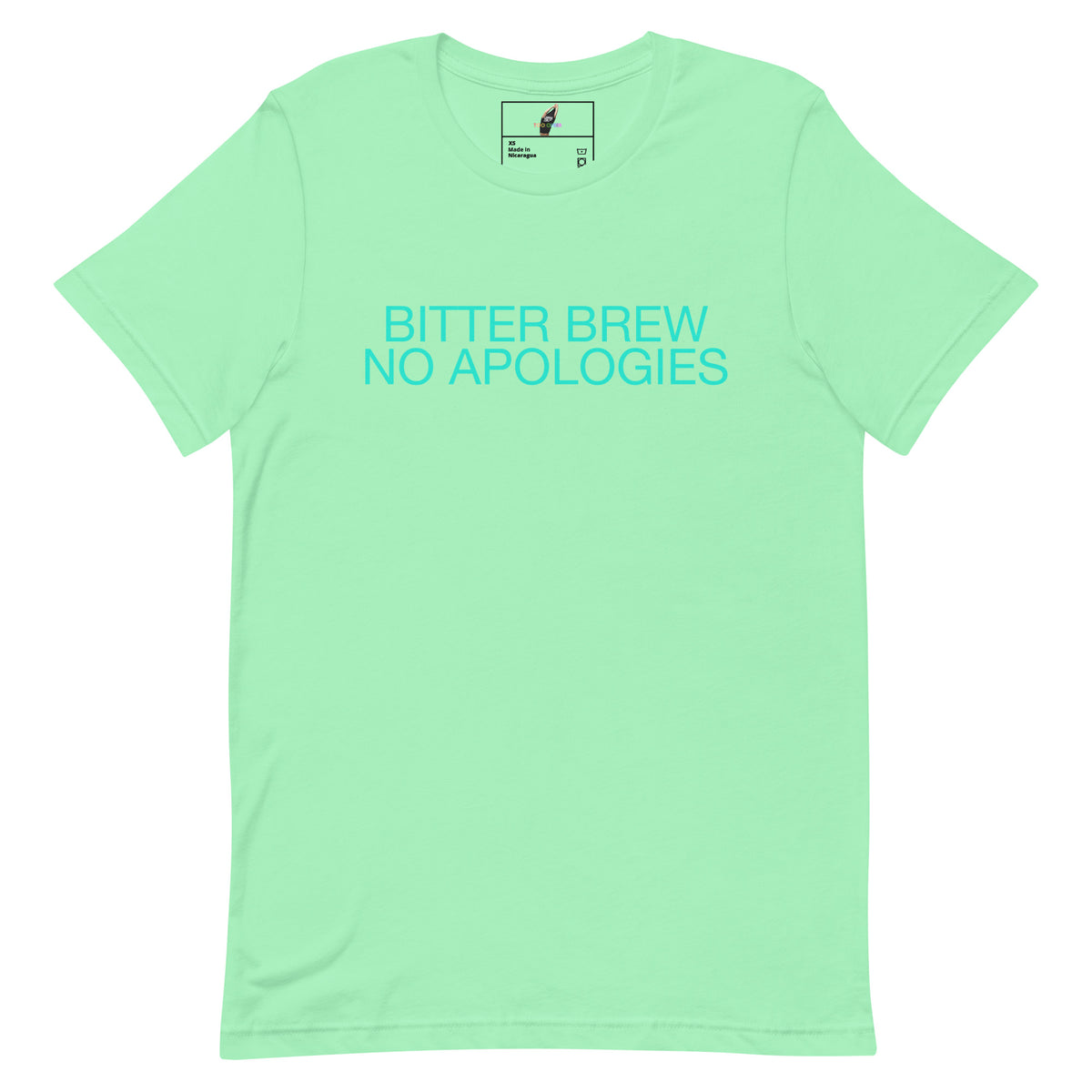 BITTER BREW NO APOLOGIES Unisex t-shirt - Mint