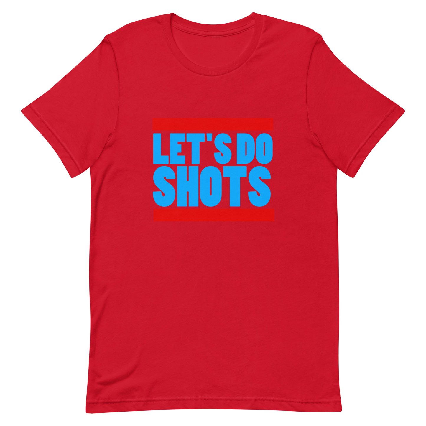 Let's Do Shots T-Shirt - Let's Do Shots T-Shirt - Red