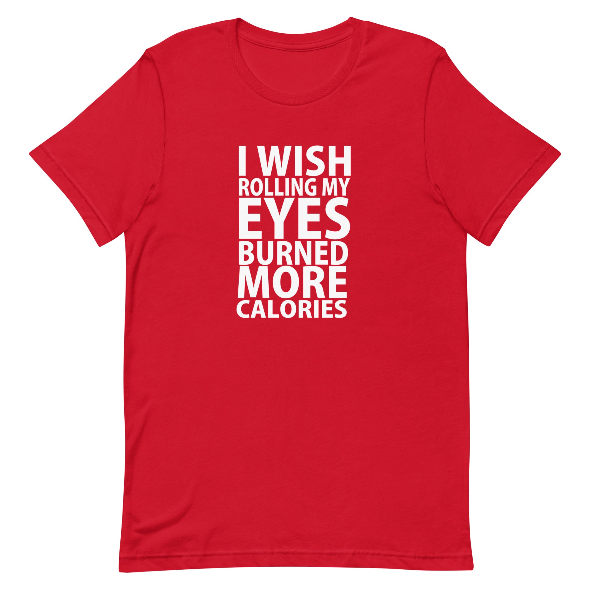 I Wish Rolling My Eyes Meme T-Shirt - Red