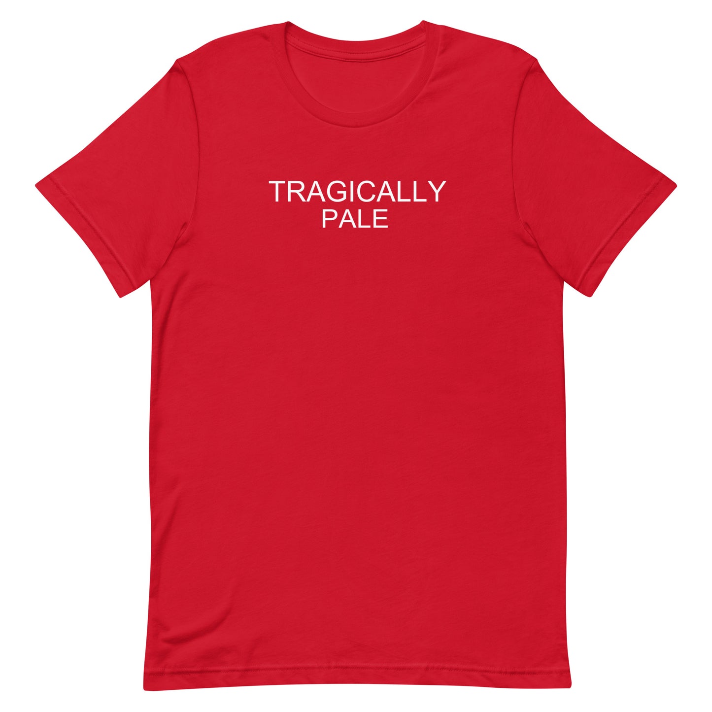 Tragically Pale T Shirt - Red