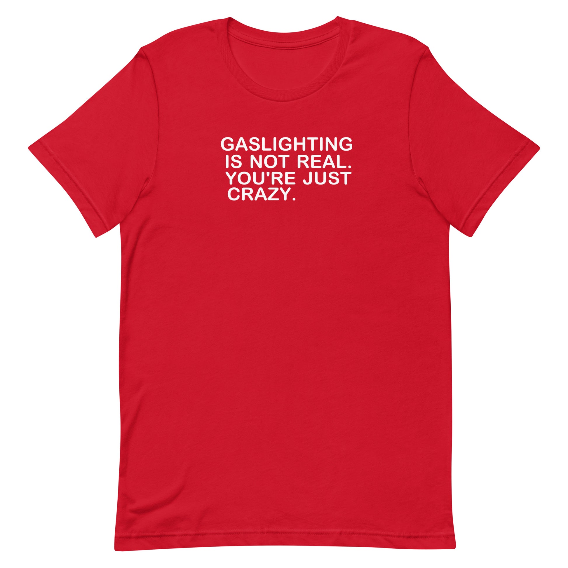 Gaslighting T Shirt - Red