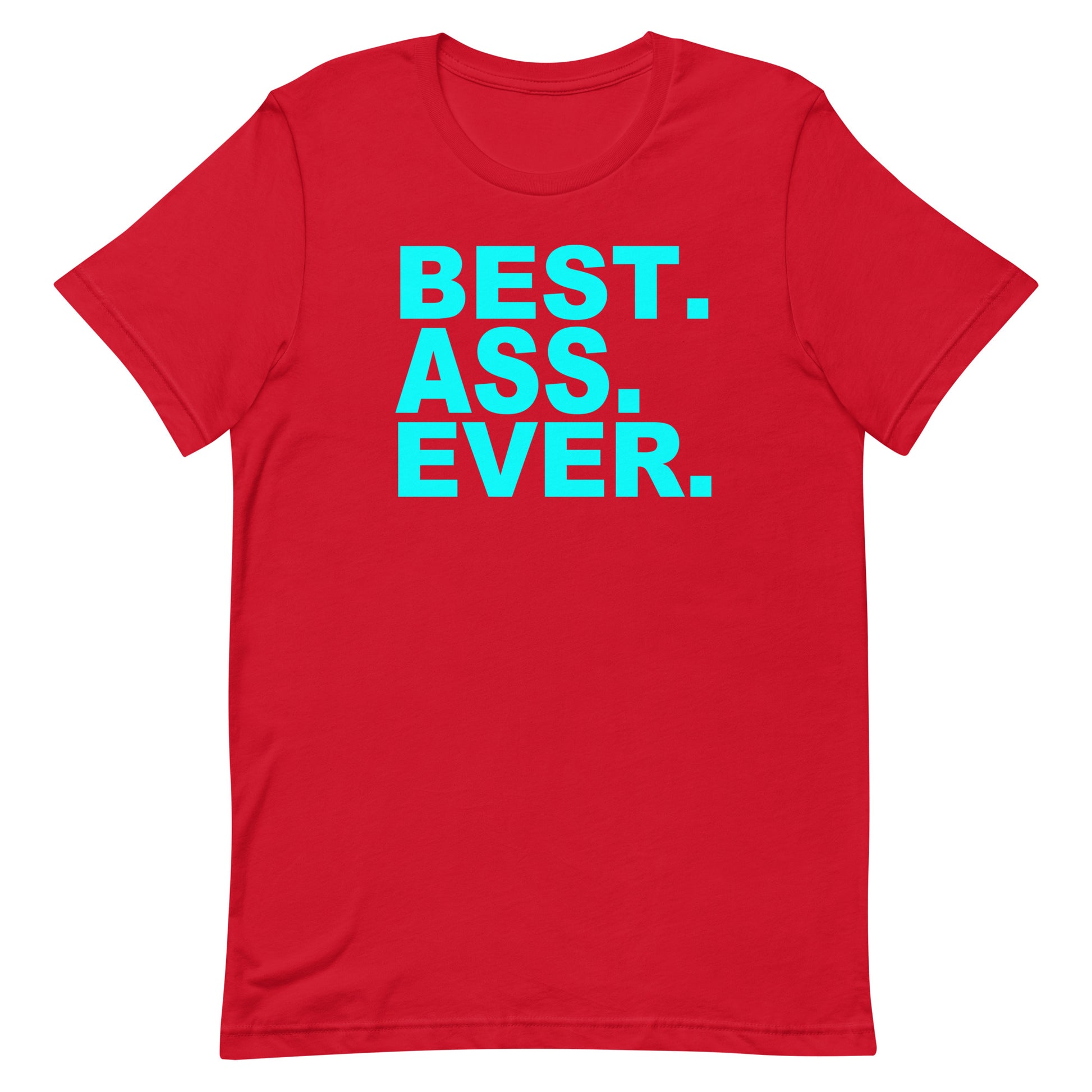 A red short-sleeve crewneck t-shirt with the text 'BEST. ASS.