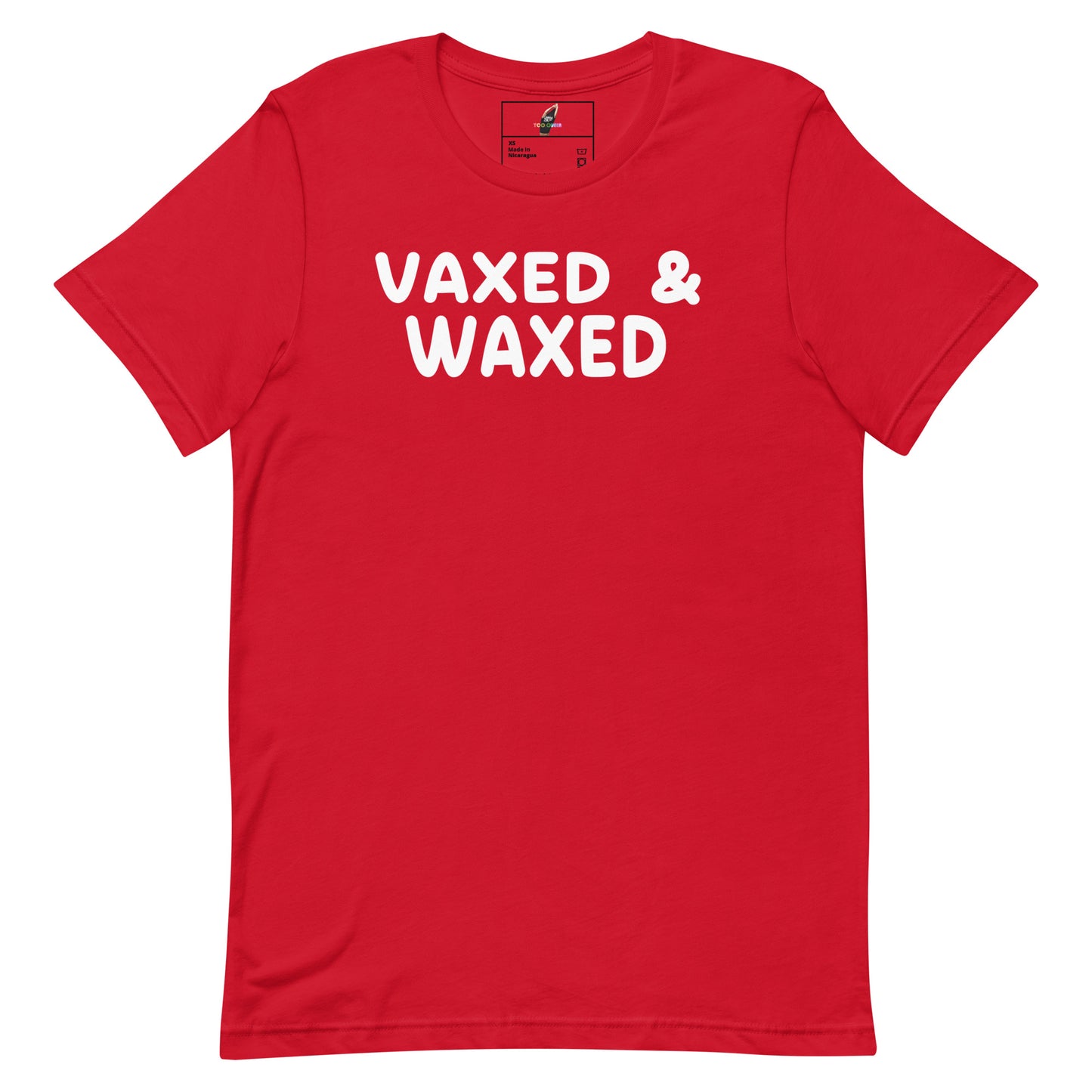 A red short-sleeve crewneck t-shirt with the words 'VAXED & WAXED' printed in bold white capital letters across the chest, displayed flat against a solid white background.