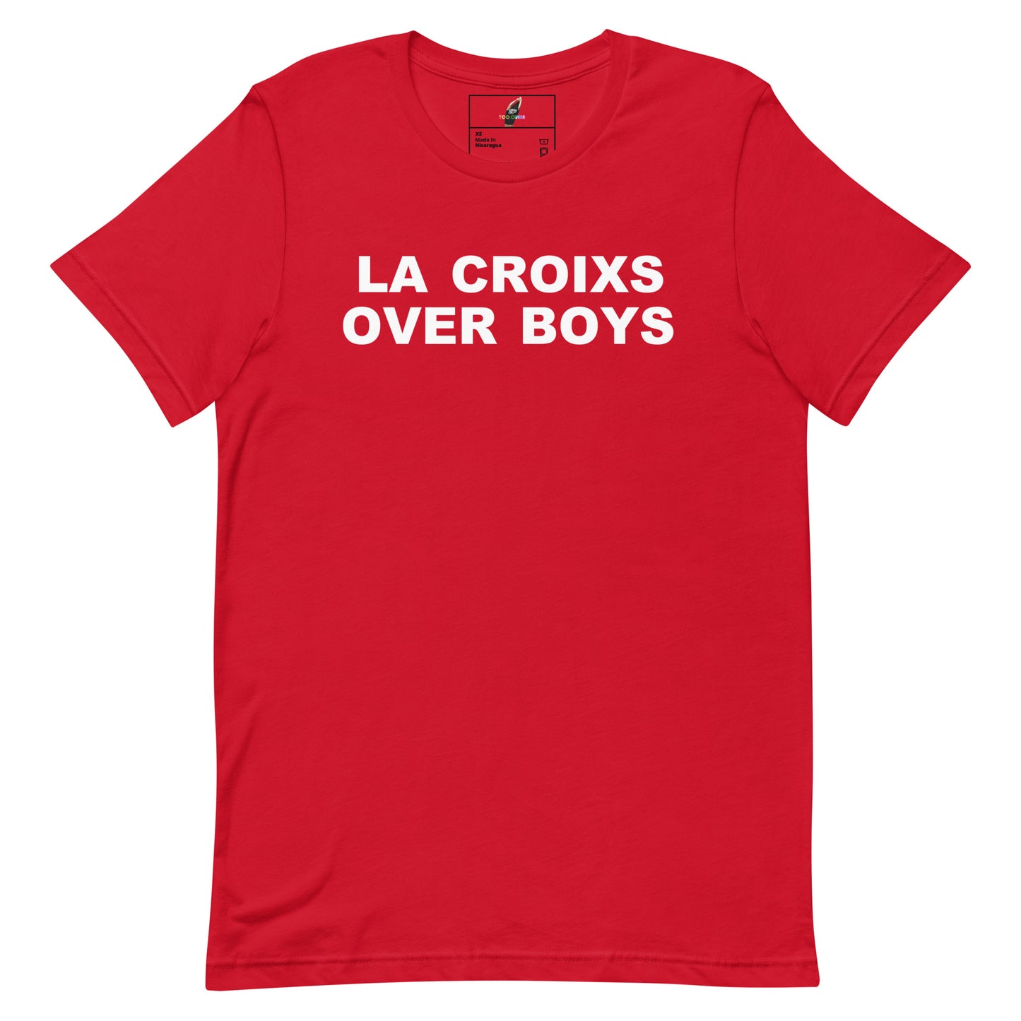 A red short-sleeve crewneck t-shirt with the phrase 'LA CROIXS OVER BOYS' printed in bold white capital letters across the chest, displayed flat against a plain white background.